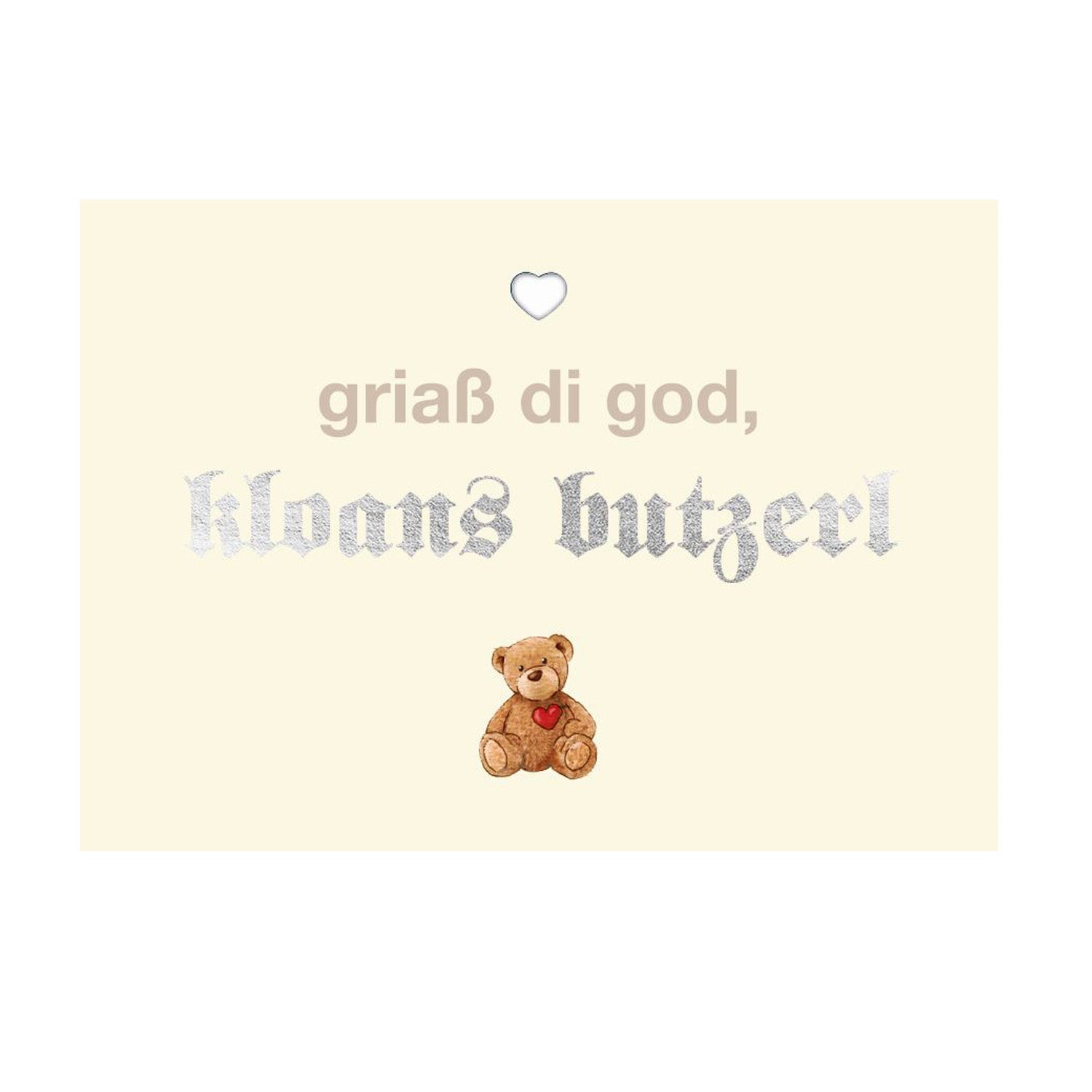 Glückwunschkarte "Kloans Butzerl"