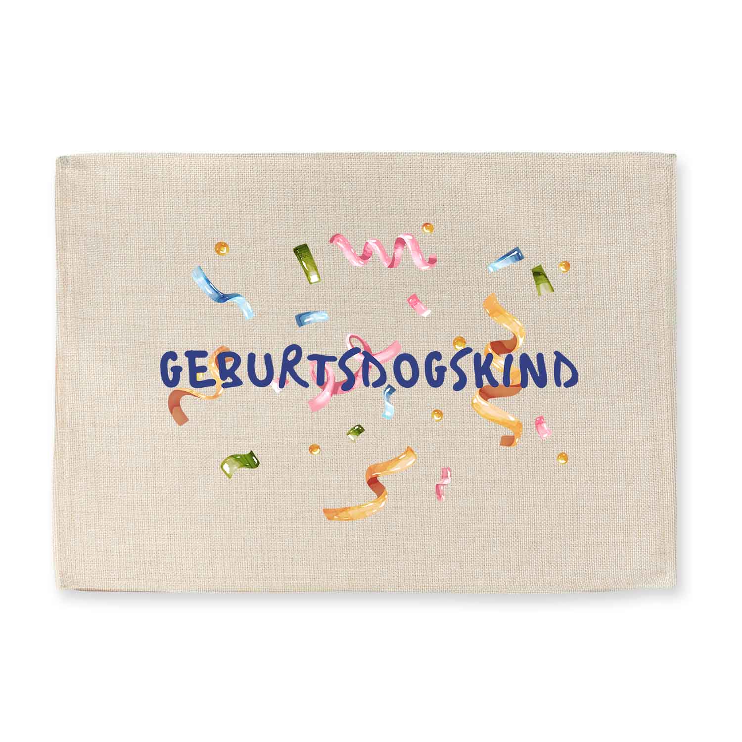 Abwaschbares Tischset im Jute-Look mit bayerischem Schriftzug „Geburtsdogskind“, rechteckig, 40,5 x 30,5 cm.