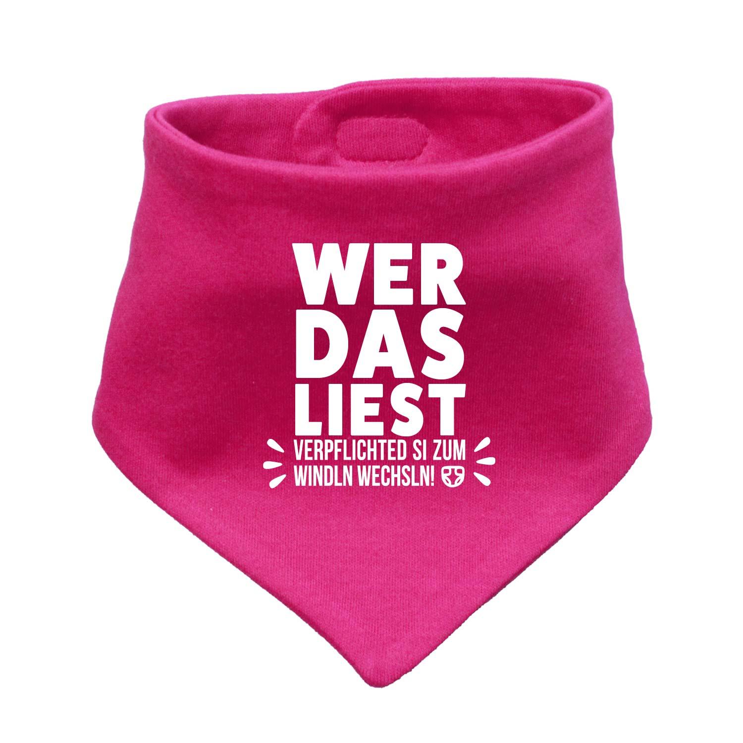 Pinkes Babyhalstuch "Windln wechsln!" mit witzigem weißem Spruch für Mädchen, saugfähig und weich.