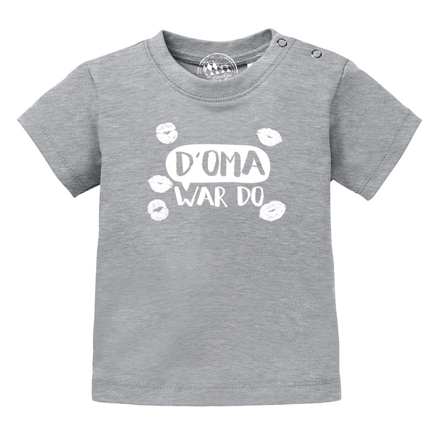 Baby T-Shirt "D' Oma war do…" - bavariashop - mei LebensGfui