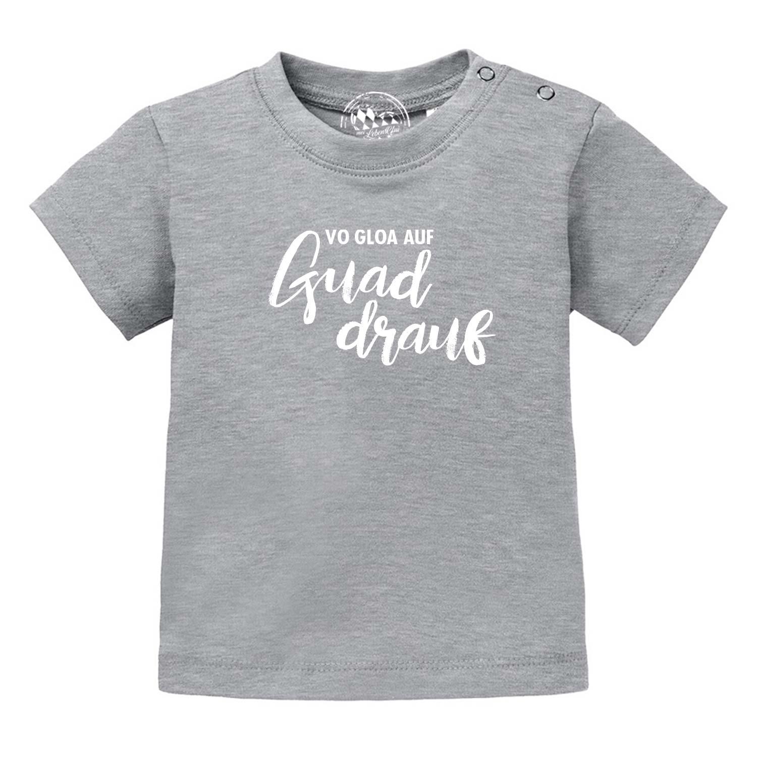 Baby T-Shirt "guad drauf" - bavariashop - mei LebensGfui