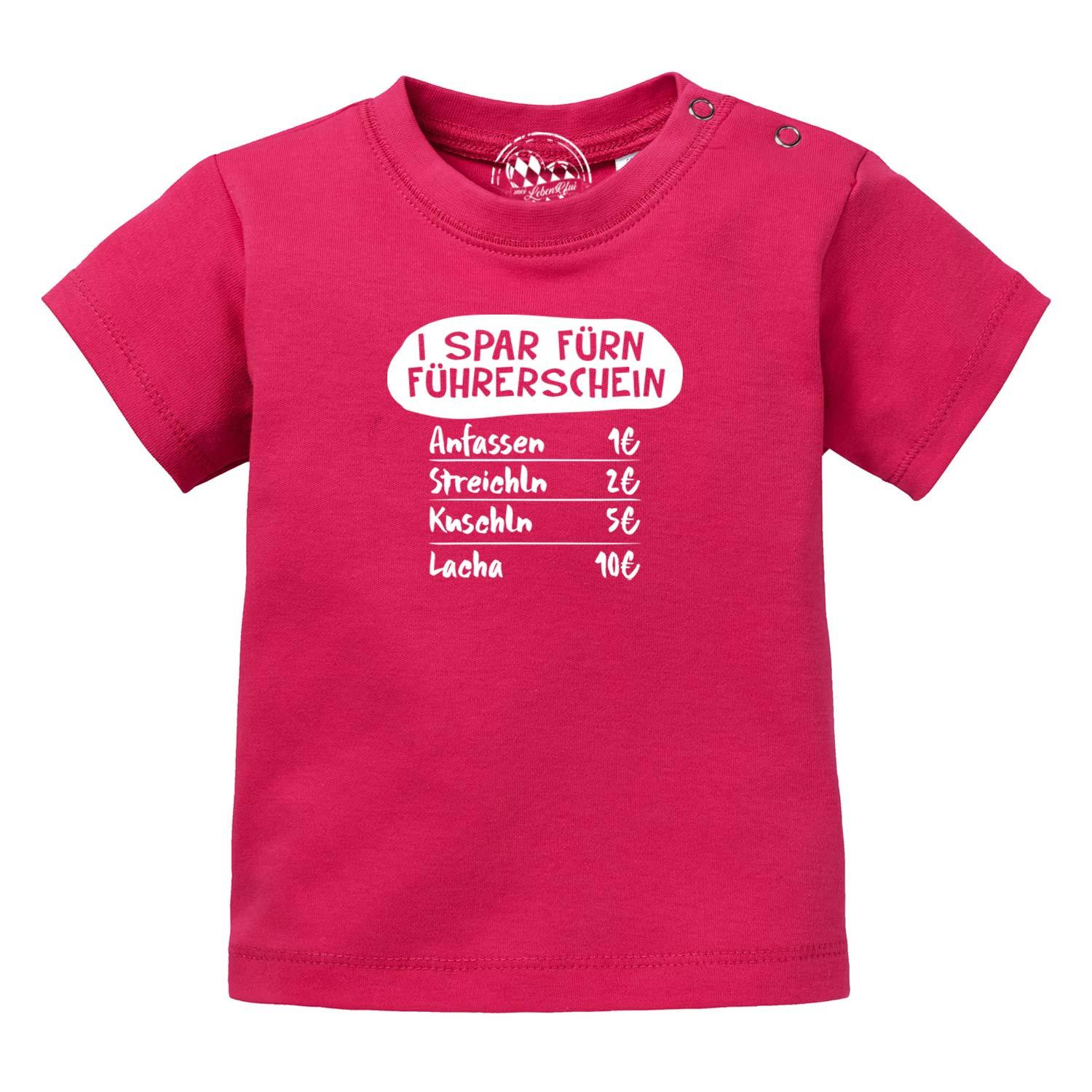 Baby T-Shirt "I spar fürn Führerschein…" - bavariashop - mei LebensGfui