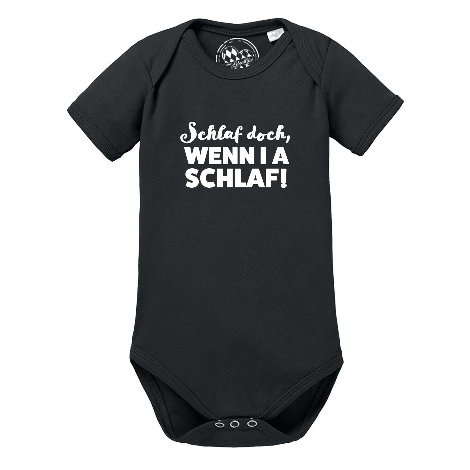 Schwarzer Baby Body "...wenn i a schlaf!!" mit weißem Spruch für Jungen und Mädchen.
