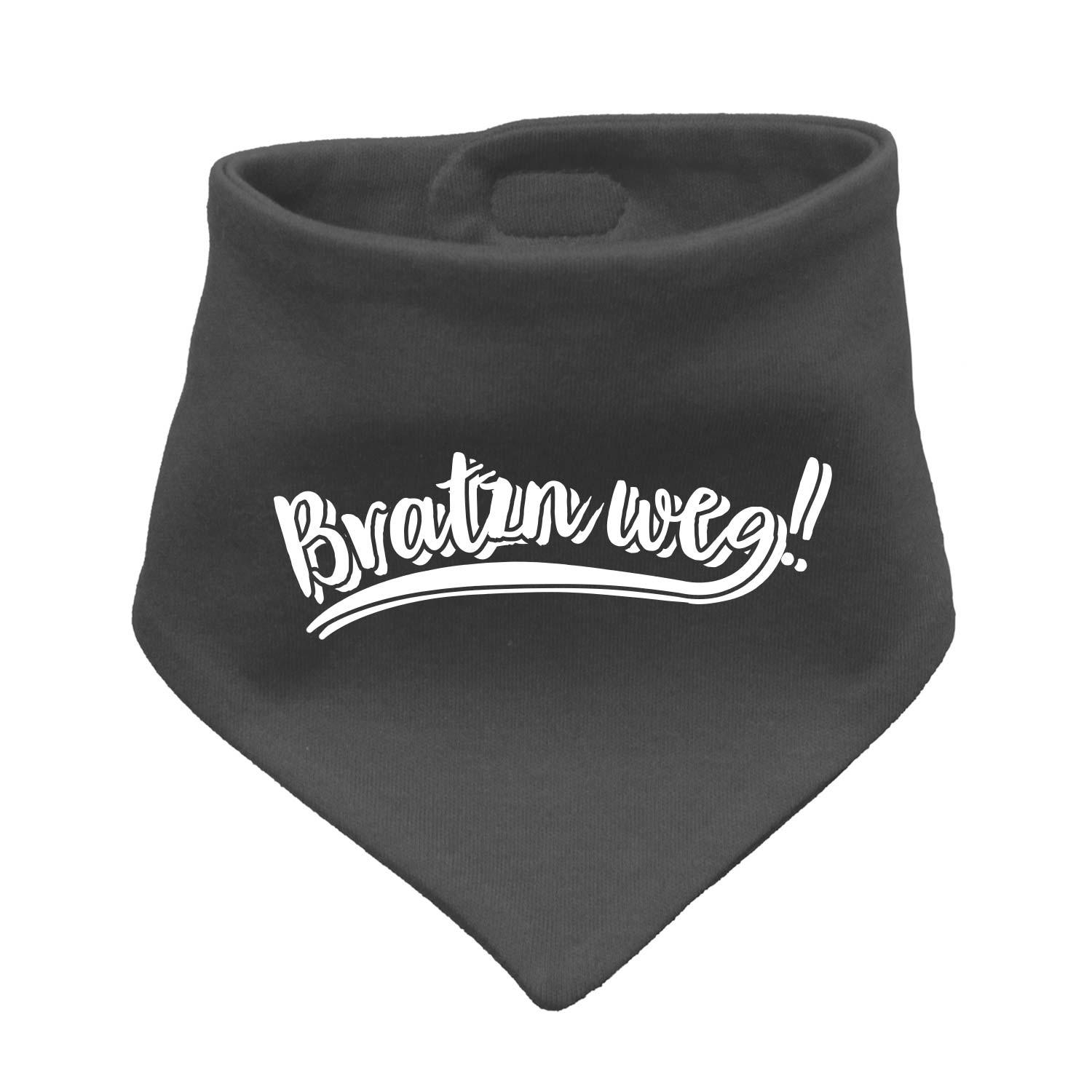 Dreieckiges Babyhalstuch mit aufgedrucktem Schriftzug „Bratzn weg!“, Druckknopfverschluss, aus Baumwolle.