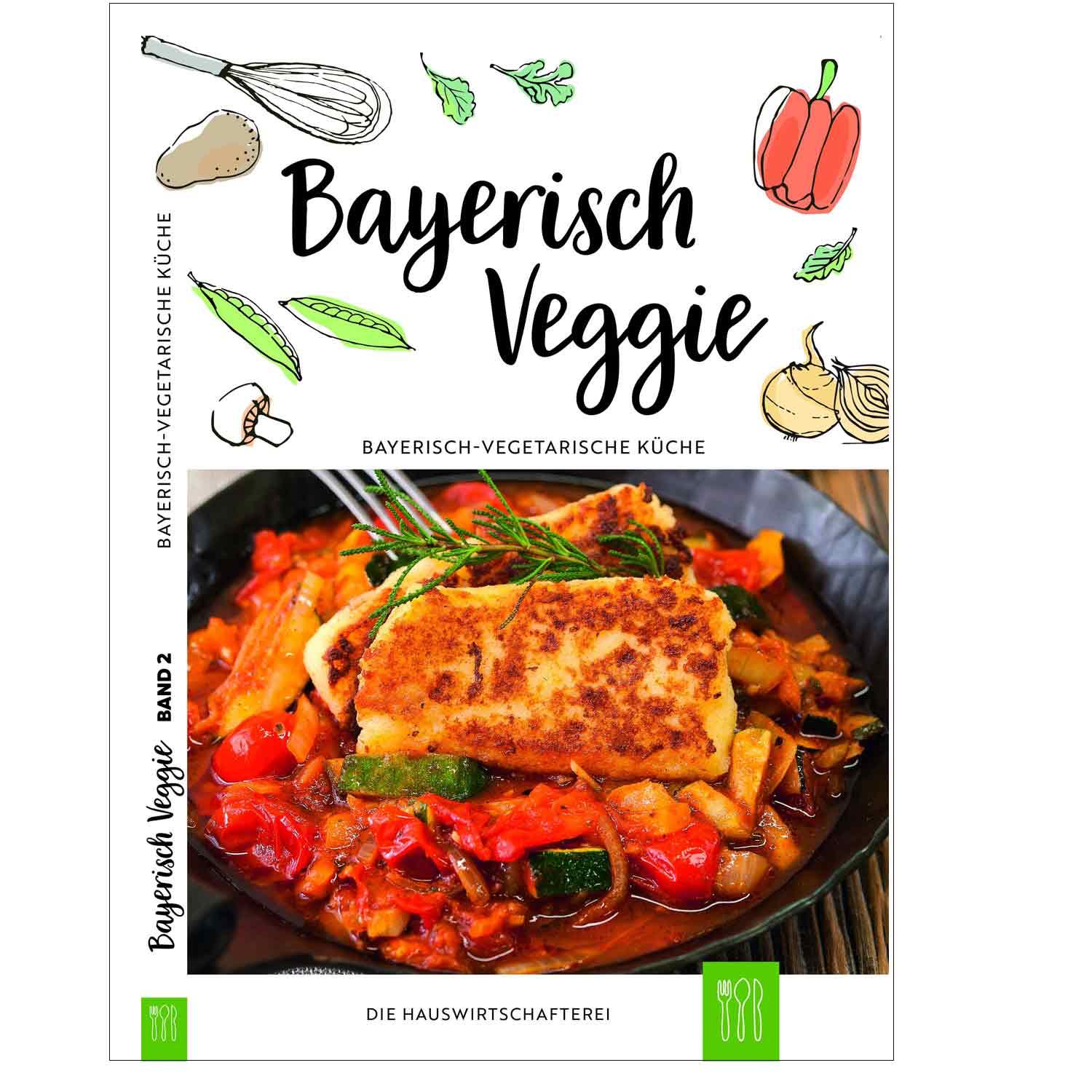 Bayerisches vegetarisches Kochbuch mit Rezeptideen ohne Fleisch, hochwertiger Broschur-Einband, farbiges Cover.