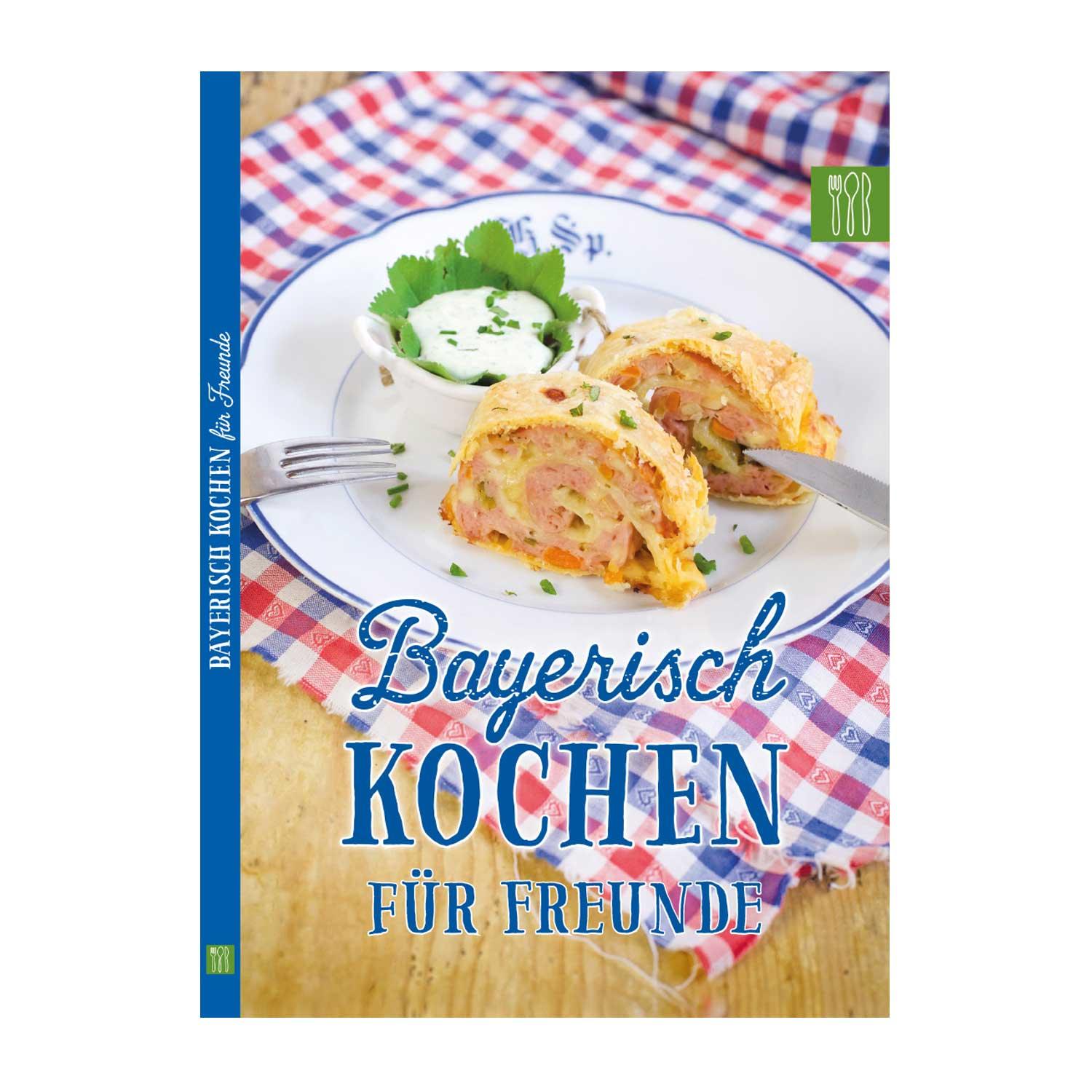 Bayerisch Kochen für Freunde - bavariashop - mei LebensGfui