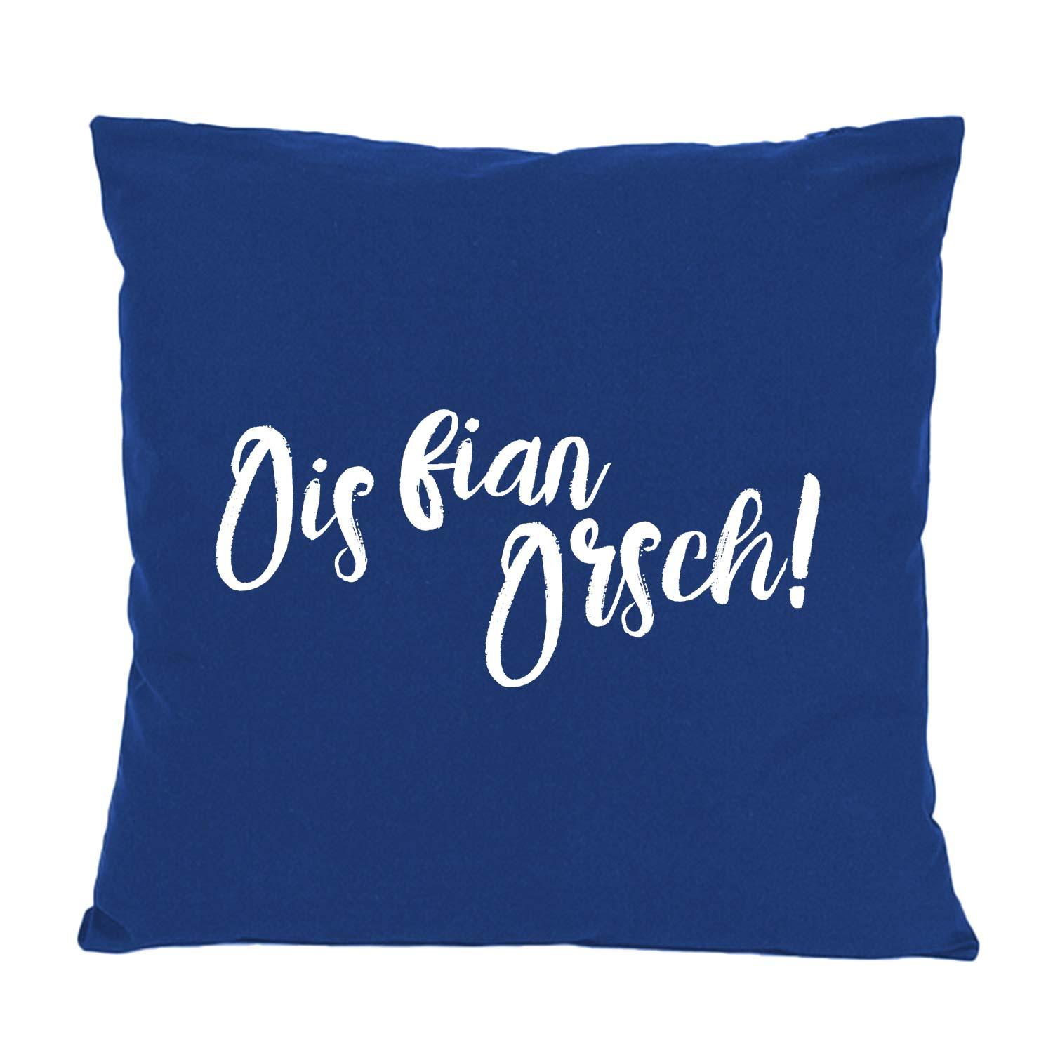 Dunkelblaues Kissen "Ois fian Orsch" mit weißem Schriftzug, rechteckig und weich.