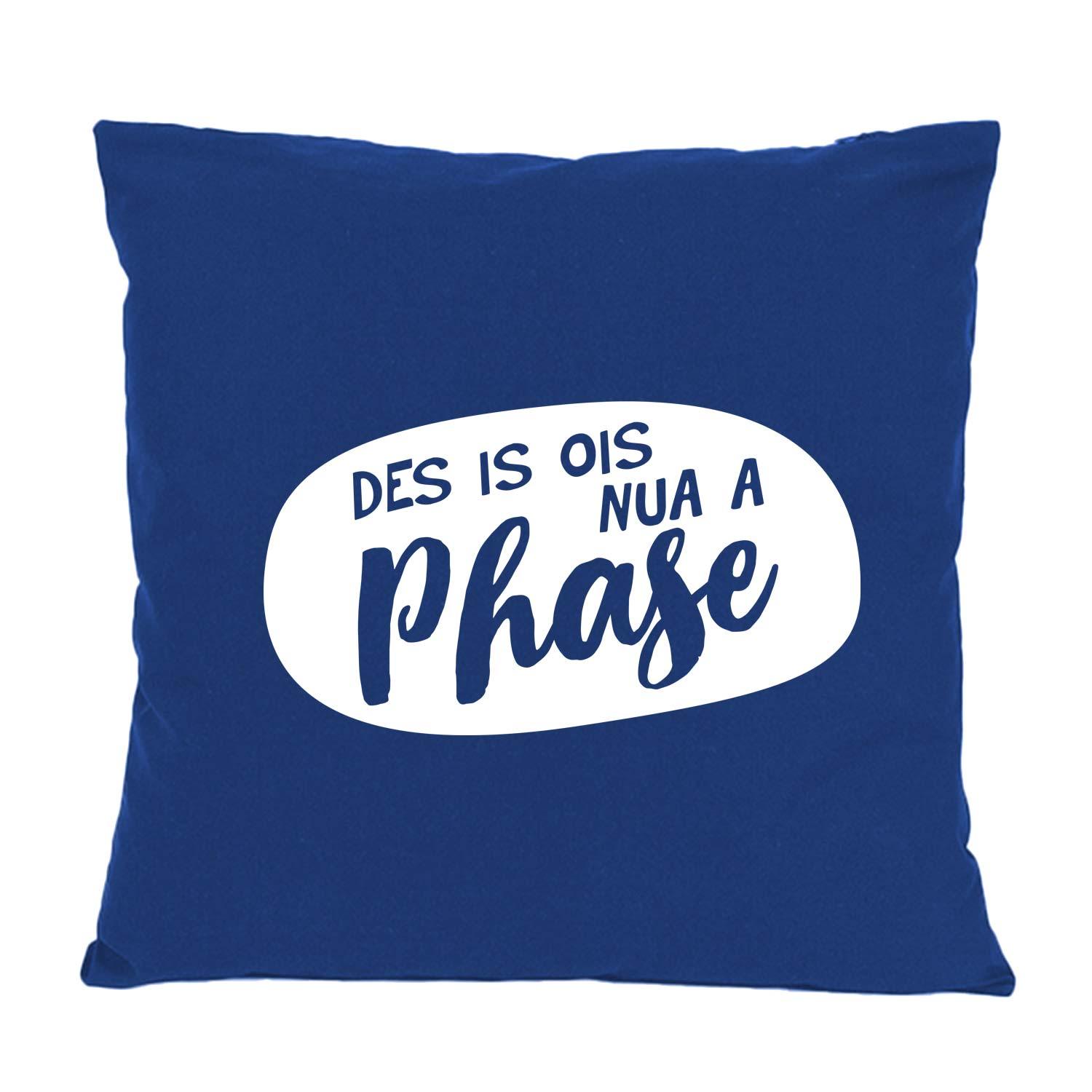 Quadratisches blaues Kissen Nua a Phase... mit weißem, ovalem Schriftzug für Sprüche-Liebhaber.