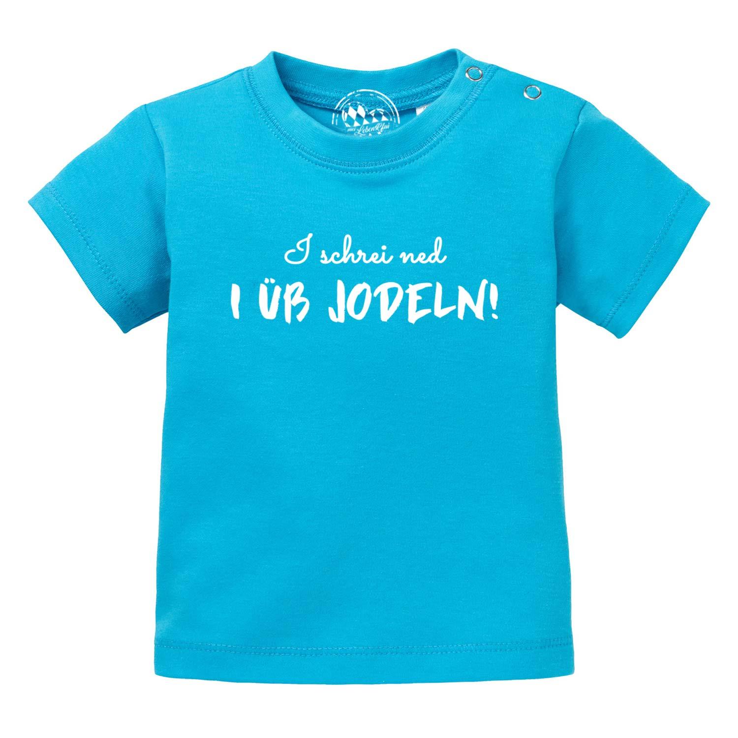 Türkises Baby T-Shirt "I üb jodeln" mit weißem Spruch und praktischen Druckknöpfen an der Schulter.