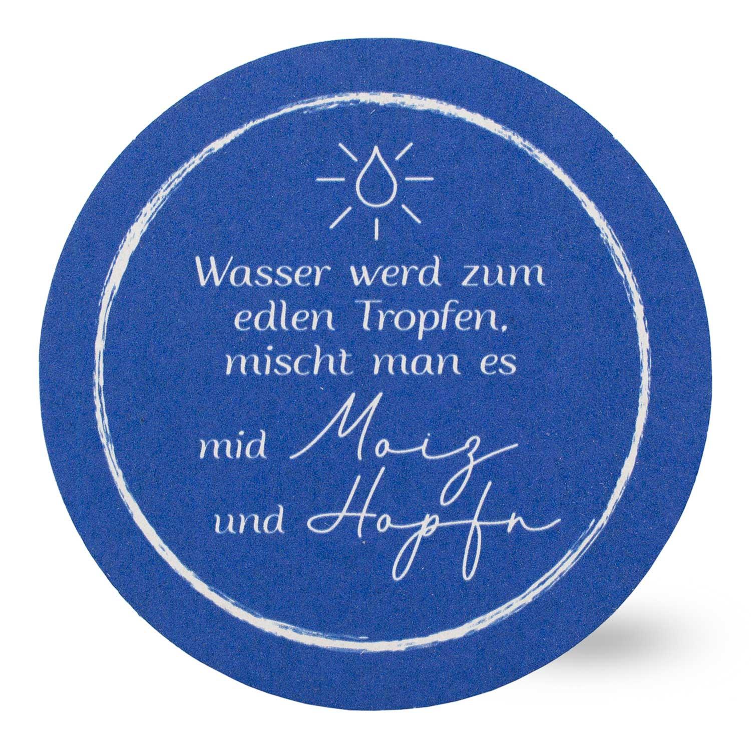 Runder Bierdeckel mit schwarzem Schriftzug „Wasser werd zum edlen Tropfen, mischt…“, matt, 20 Stück, Ø 107 mm.
