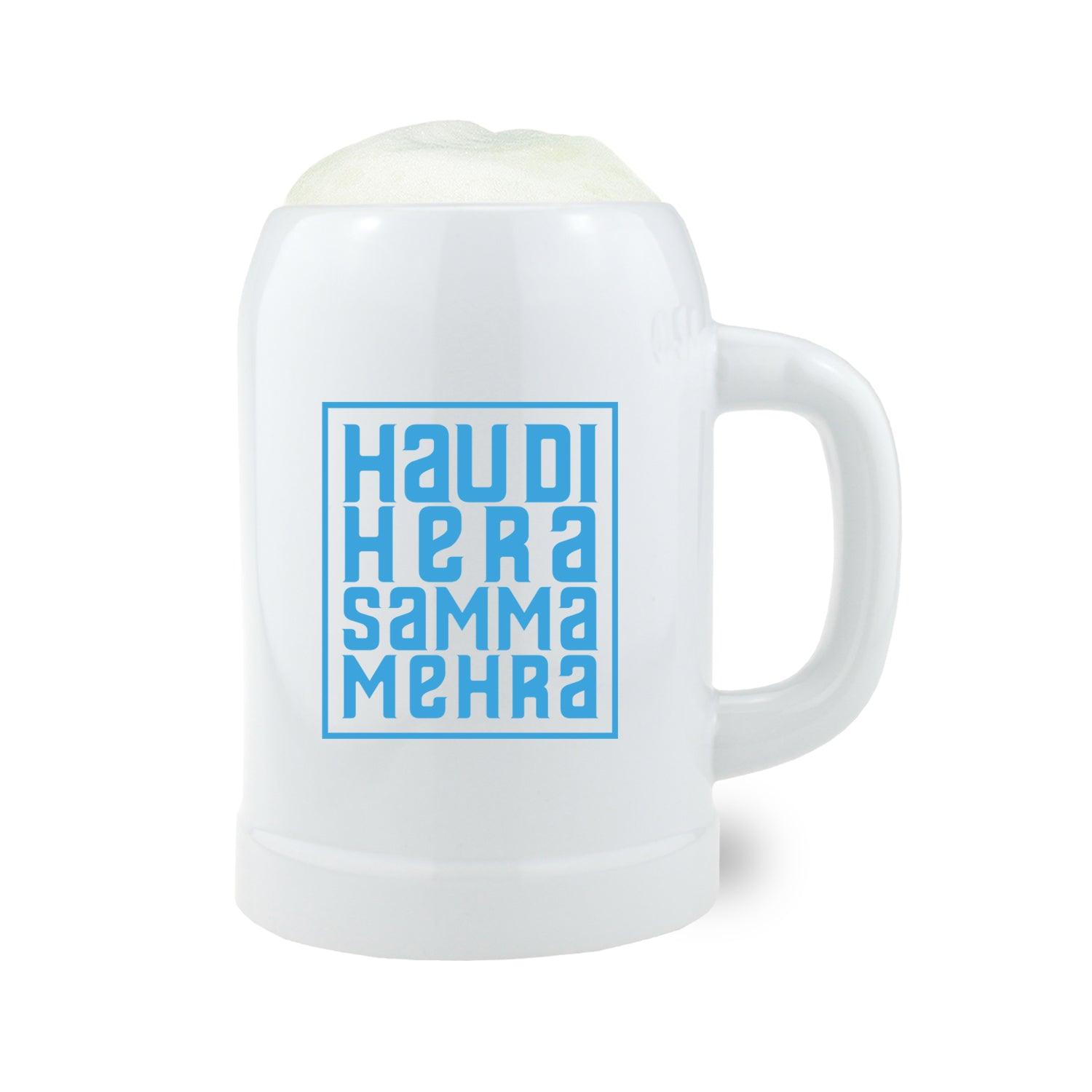 Bierkrug "Hau di hera, samma mehra" - bavariashop - mei LebensGfui