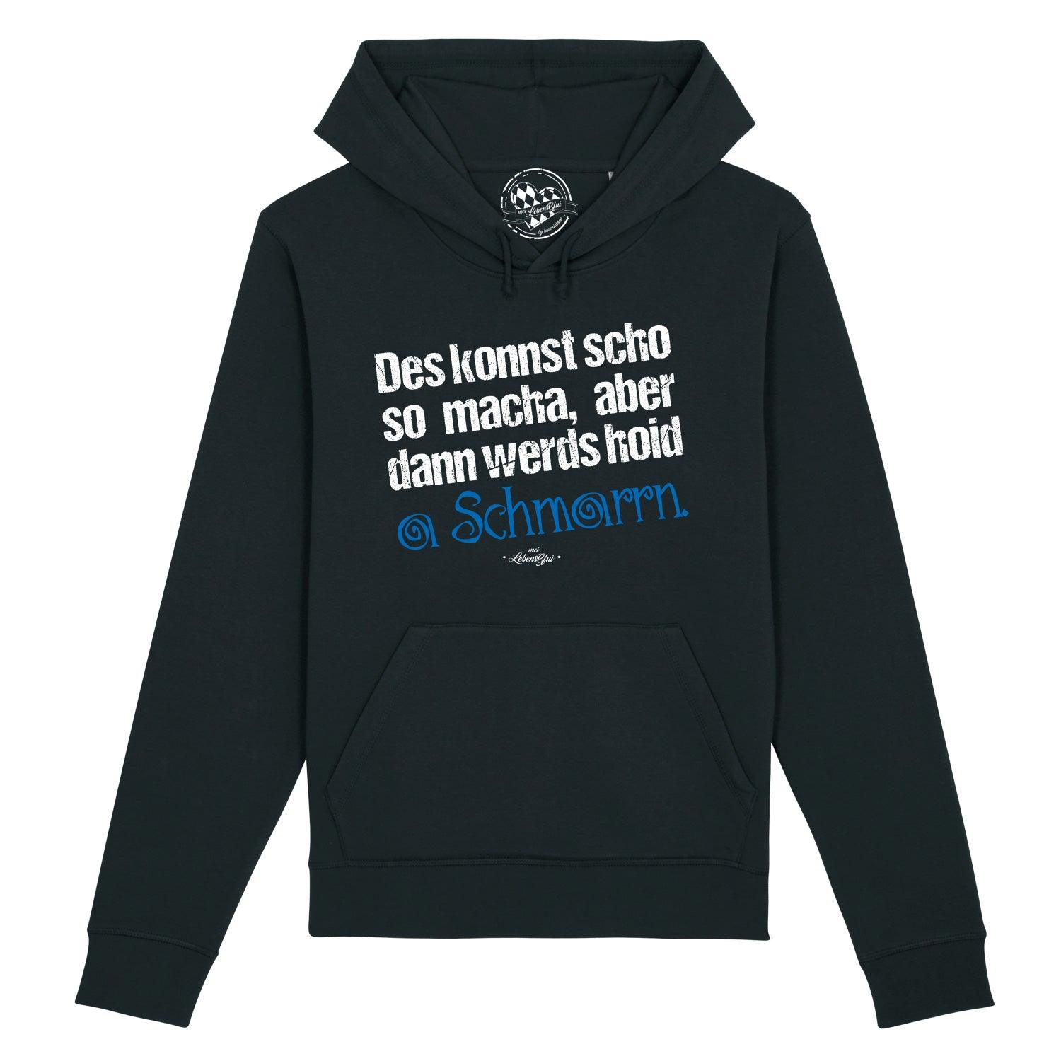 Damen Hoodie in Dunkelgrau mit weißem bayerischem Schriftzug „Konnst scho so macha“, gerader Schnitt, Kapuze, Bio-Baumwolle.