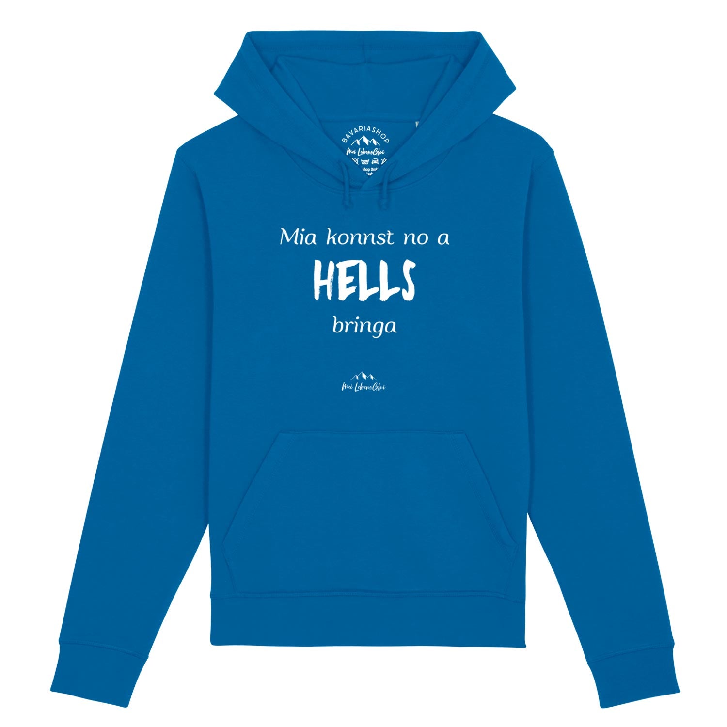 Damen Hoodie "Mia konnst no a Hells bringa"