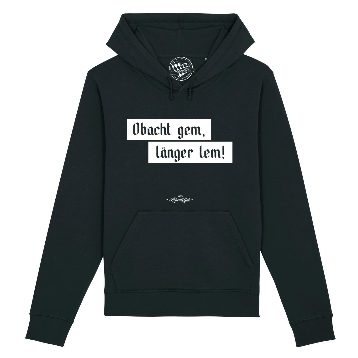 Damen Hoodie mit Kapuze, Frontprint „Obacht gem...“, Kängurutasche, aus Bio-Baumwolle und Recycling-Polyester.