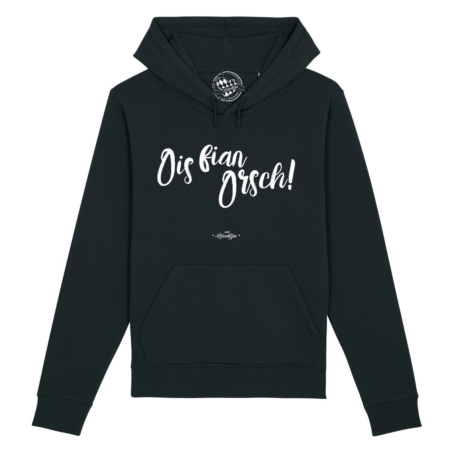 Damen Hoodie mit Kapuze und Kängurutasche, vorn mit dem bayrischen Schriftzug „Ois fian Orsch“, aus Bio-Baumwollmix.