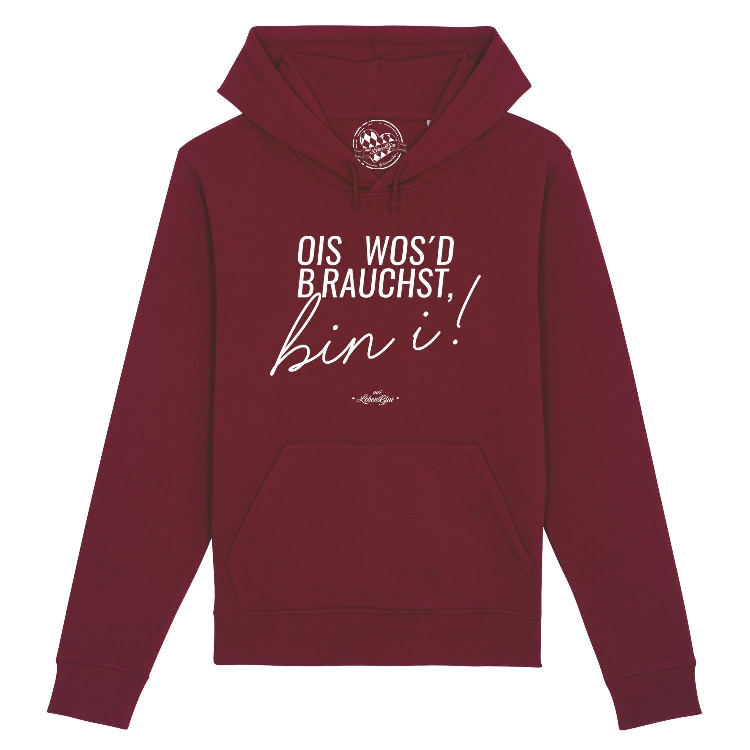 Damen Hoodie "Ois wos'd brauchst..." - bavariashop - mei LebensGfui