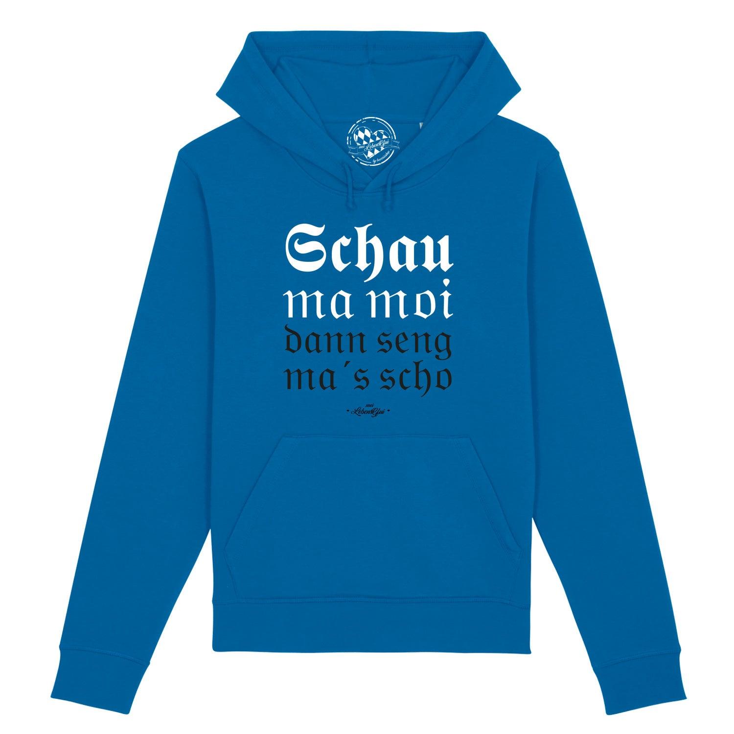 Damen Hoodie "Schau ma moi" - bavariashop - mei LebensGfui