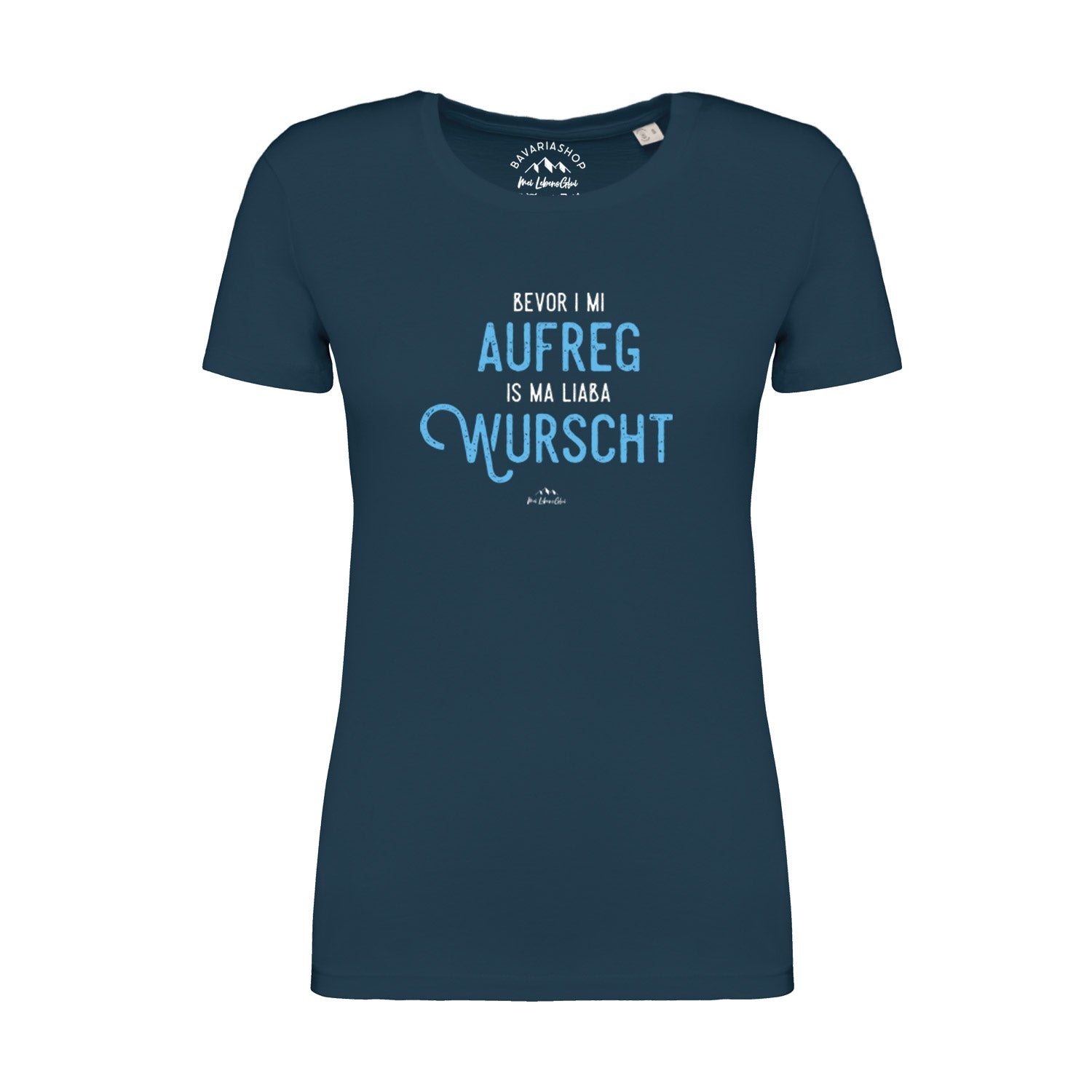 Damen T-Shirt "Bevor i mi aufreg..."