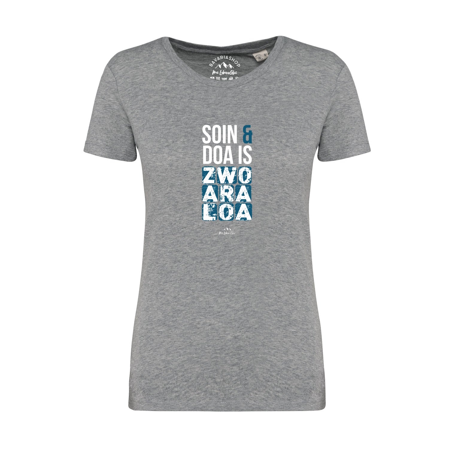 Graumeliertes Damen-T-Shirt mit bayerischem Schriftzug „Soin und doa“, Rundhalsausschnitt, aus Bio-Baumwolle.