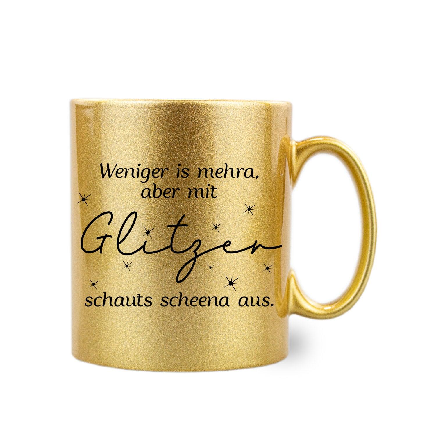 Gold-Glitzer-Haferl "mit Glitzer schauts scheena aus" - bavariashop - mei LebensGfui