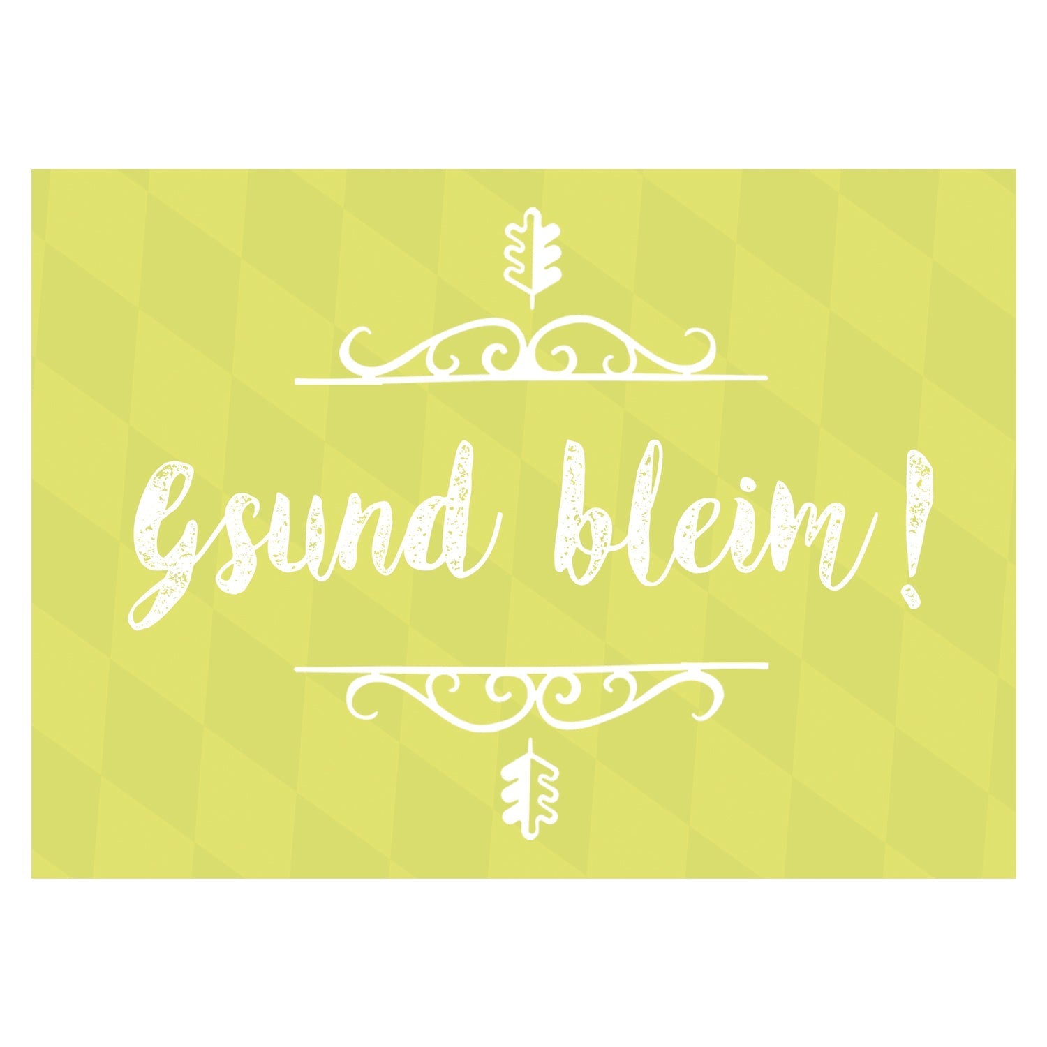 Grußkarte mit bayerischem Schriftzug „Gsund bleim!“ auf strukturiertem Papier im DIN-A6-Format, Querformat, ca. 14,8 x 10,5 cm.