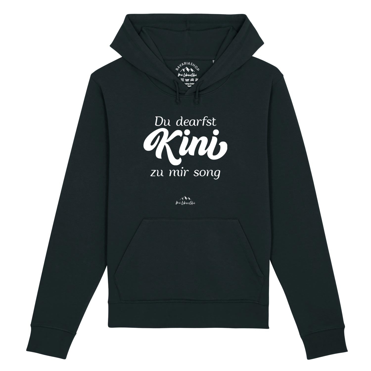 Herren Hoodie mit Frontprint „Du deafst Kini zu mir sogn“, Kapuze und Kängurutasche, aus Bio-Baumwolle.