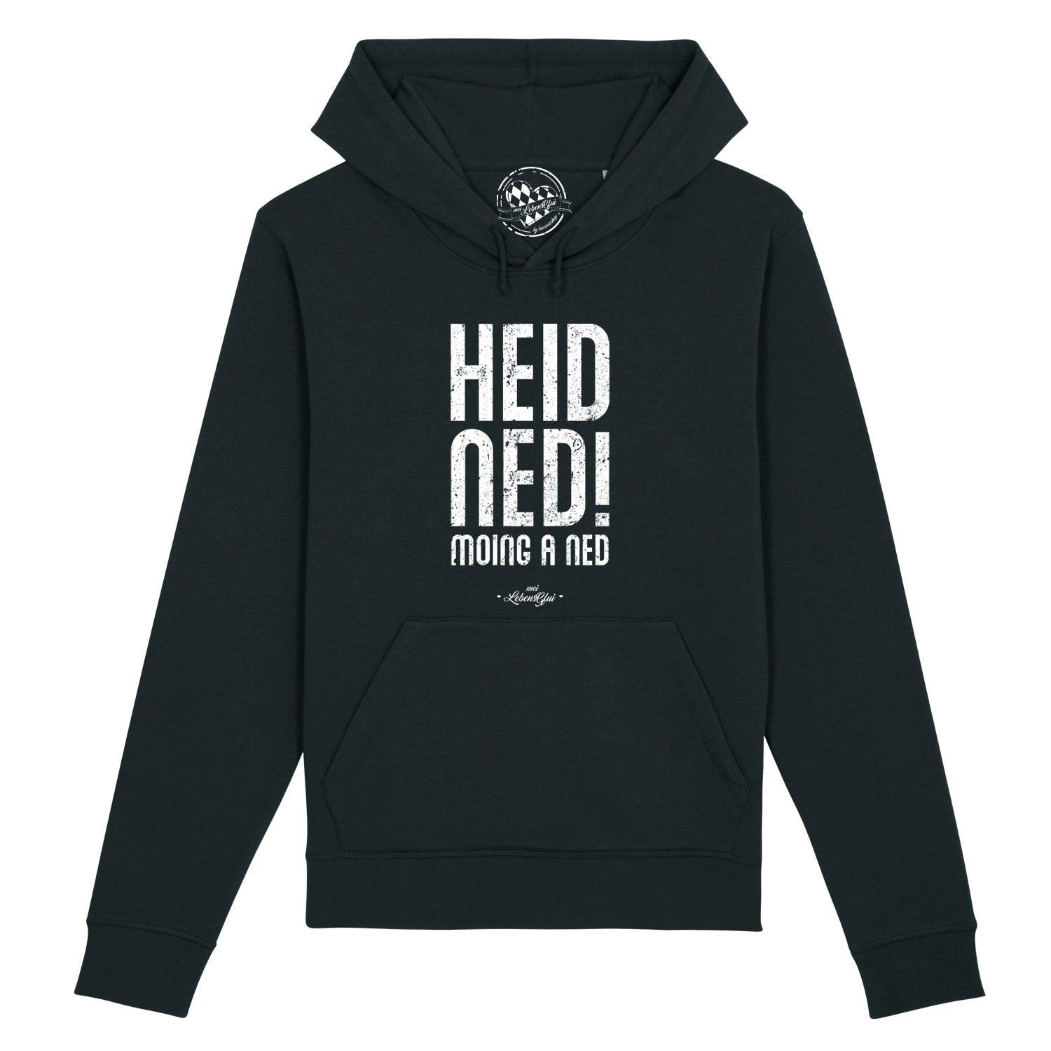 Dunkelgrauer Herren-Hoodie mit weißem Schriftzug „Heid ned moing a ned“, Kapuze und Kängurutasche. Bio-Baumwolle, recyceltes Polyester.