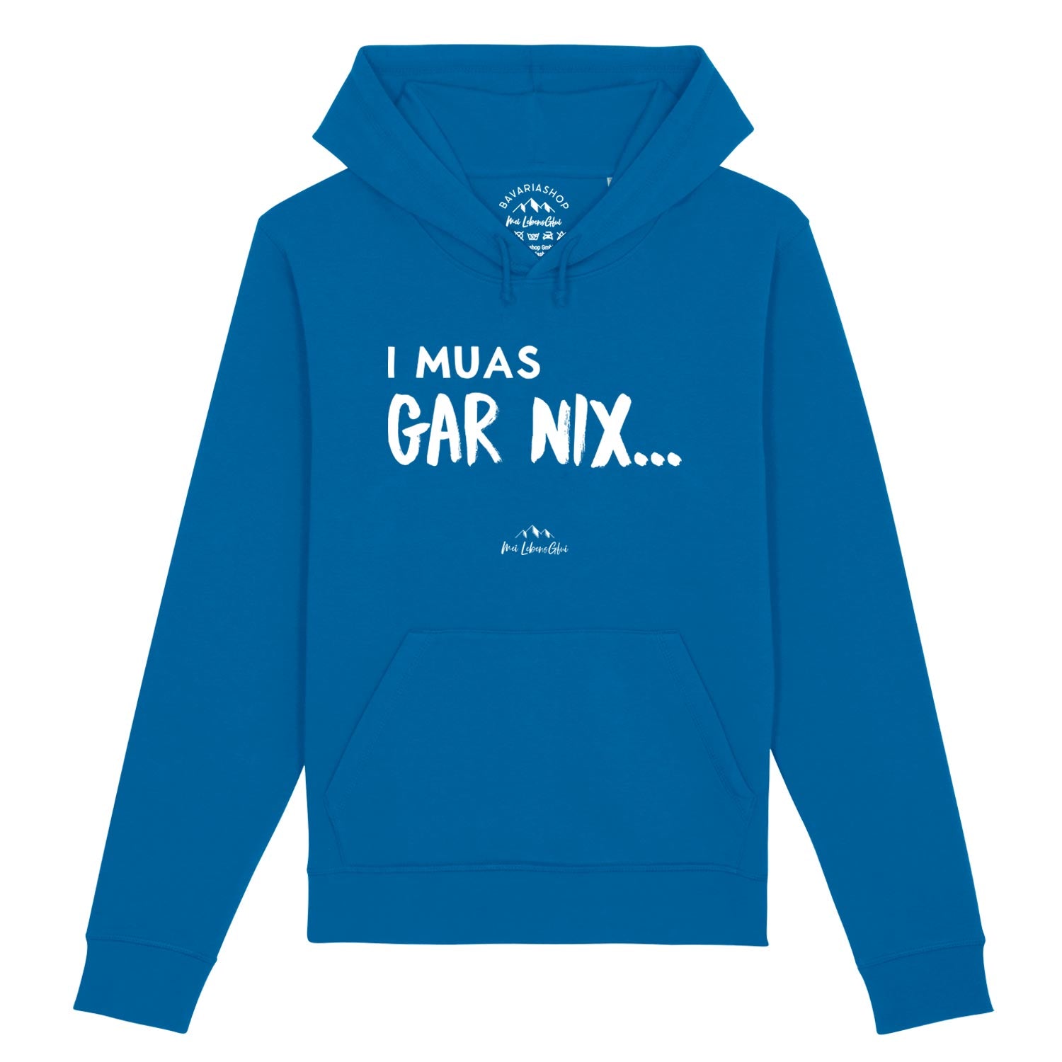 Herren Hoodie "I muas gar nix…"