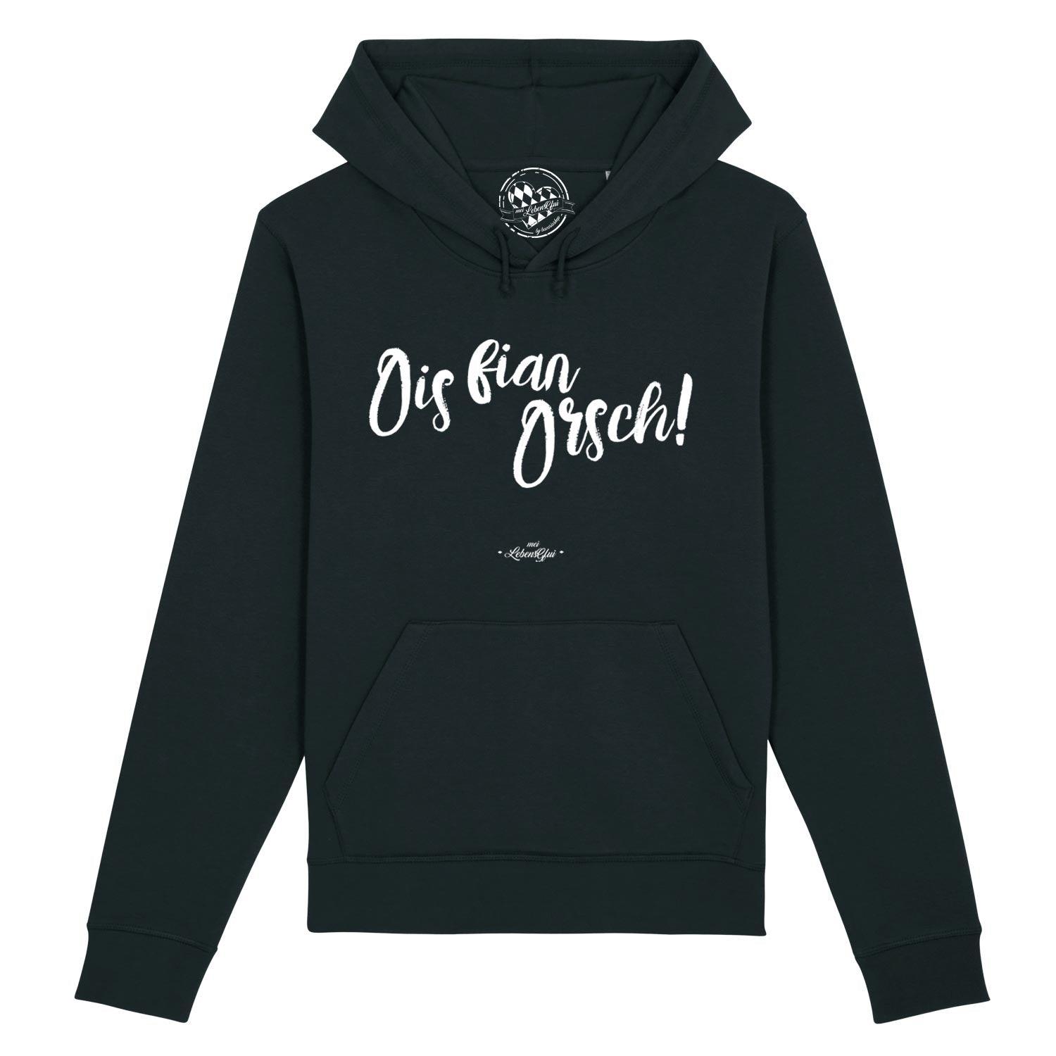 Herren Hoodie "Ois fian Orsch" - bavariashop - mei LebensGfui