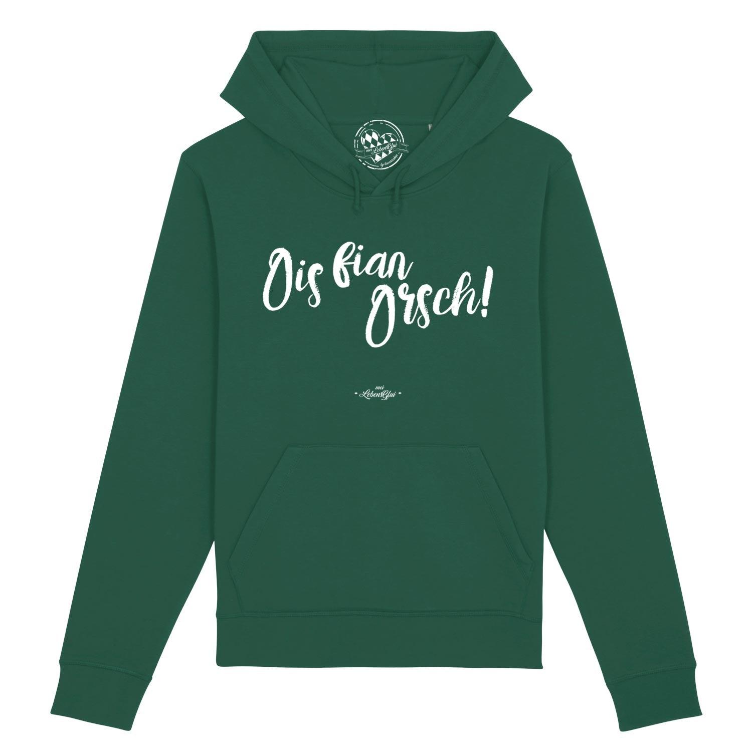 Herren Hoodie mit Kapuze und zentralem Frontprint „Ois fian Orsch“, aus Bio-Baumwolle und Recycling-Polyester.