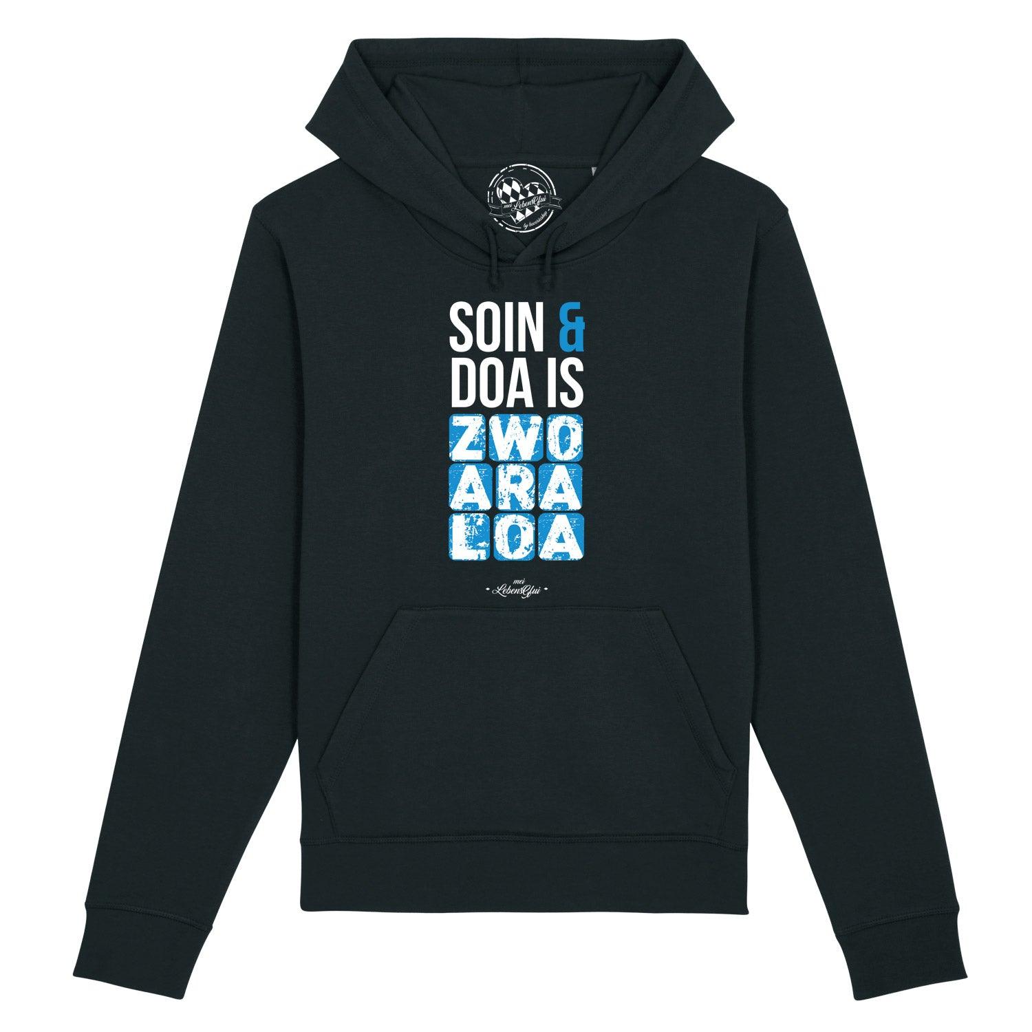 Herren Hoodie "Soin und doa" - bavariashop - mei LebensGfui