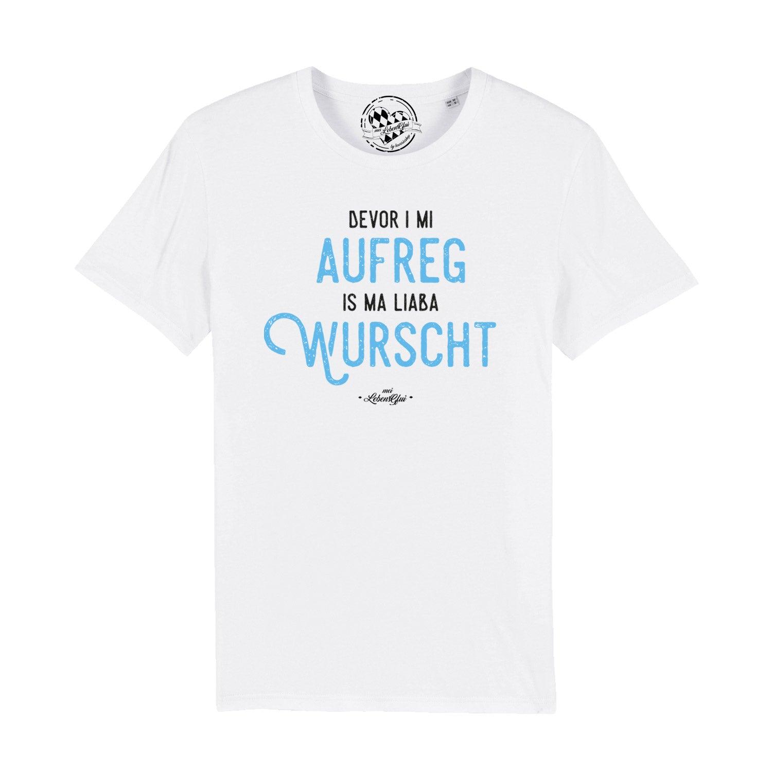 Herren T-Shirt mit Schriftzug „Bevor i mi aufreg...“, bayerisches Mundart-Gwand aus 100 % Bio-Baumwolle.