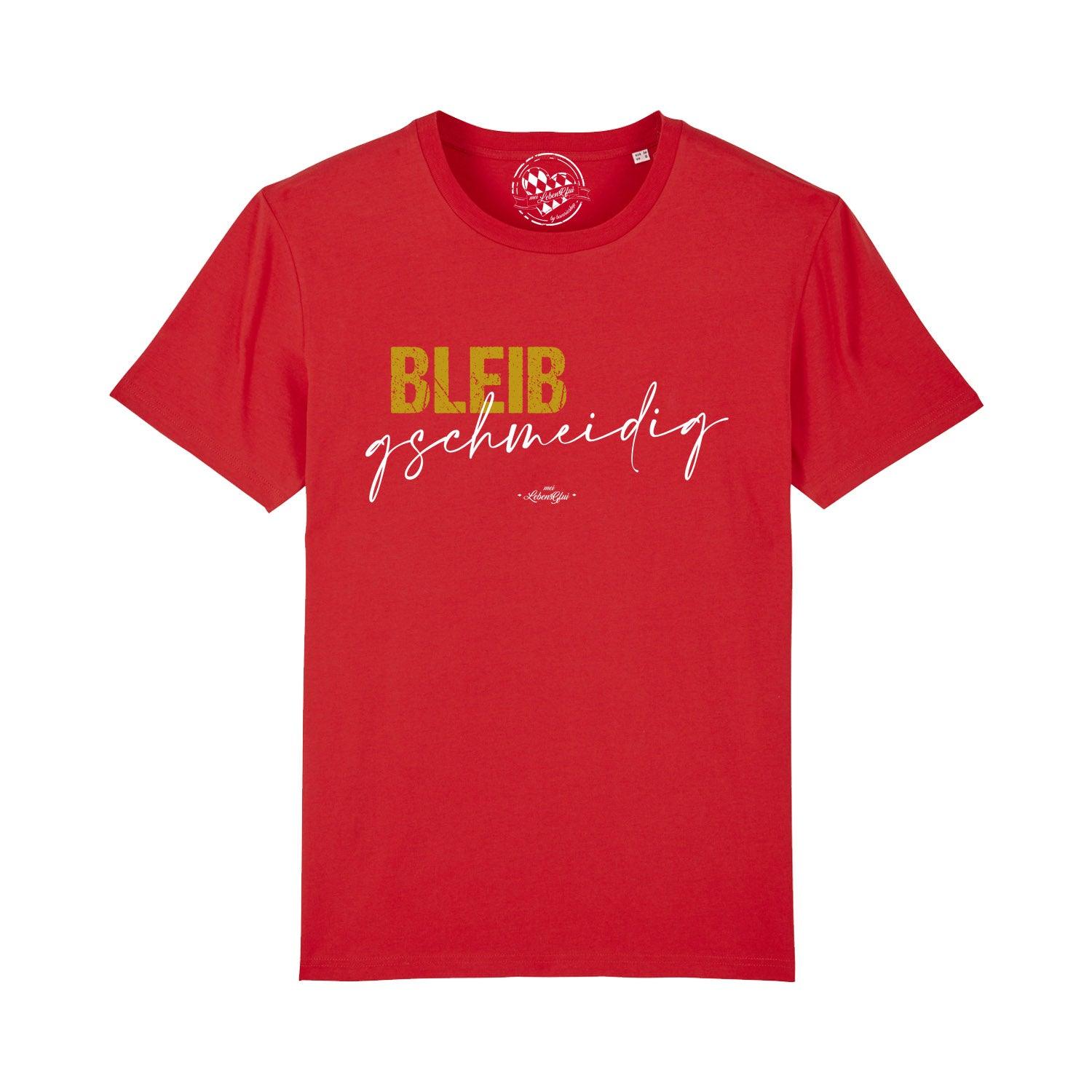 Herren T-Shirt "Bleib gschmeidig" - bavariashop - mei LebensGfui