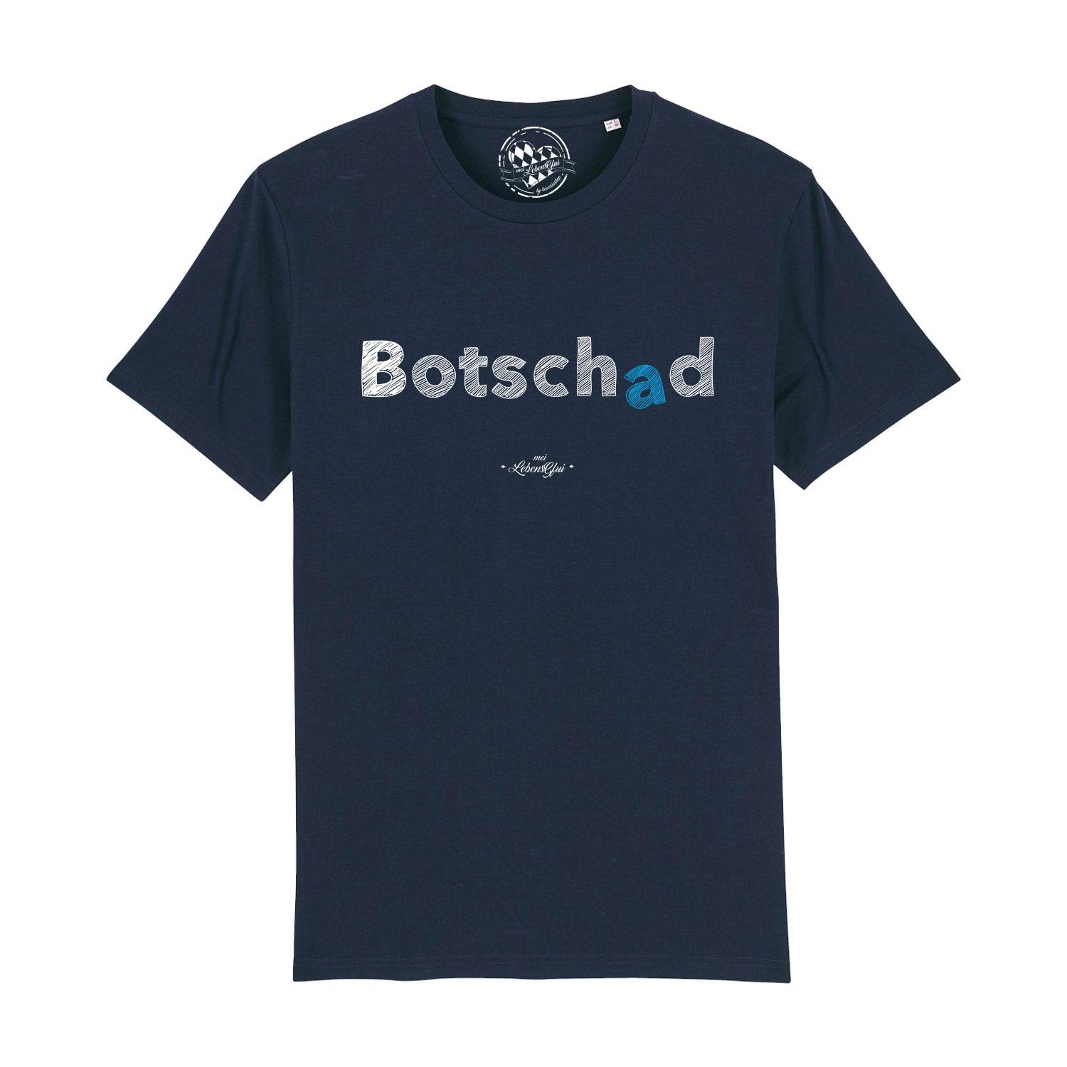 Schwarzes Herren-T-Shirt mit weißem „Botschad“-Schriftzug in bayerischer Mundart, aus Bio-Baumwolle, Kurzarm.