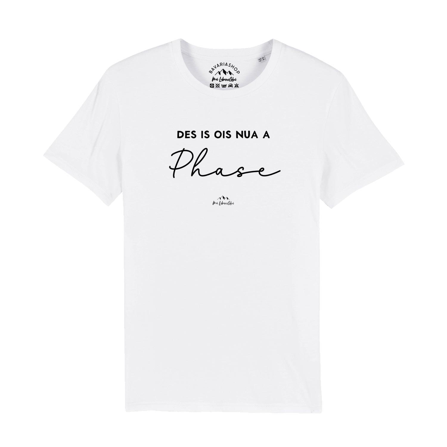 Herren T-Shirt "Des is ois nua a Phase" - bavariashop - mei LebensGfui