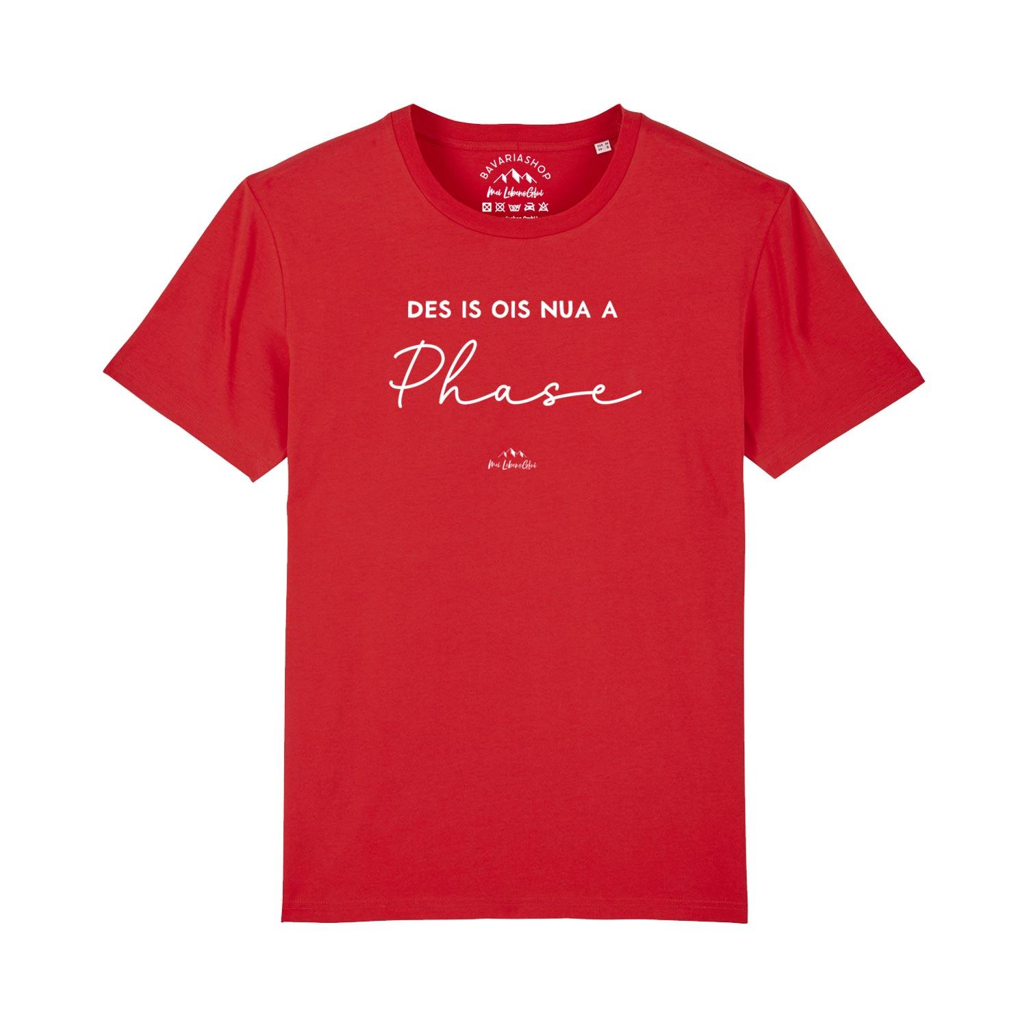 Herren T-Shirt "Des is ois nua a Phase" - bavariashop - mei LebensGfui