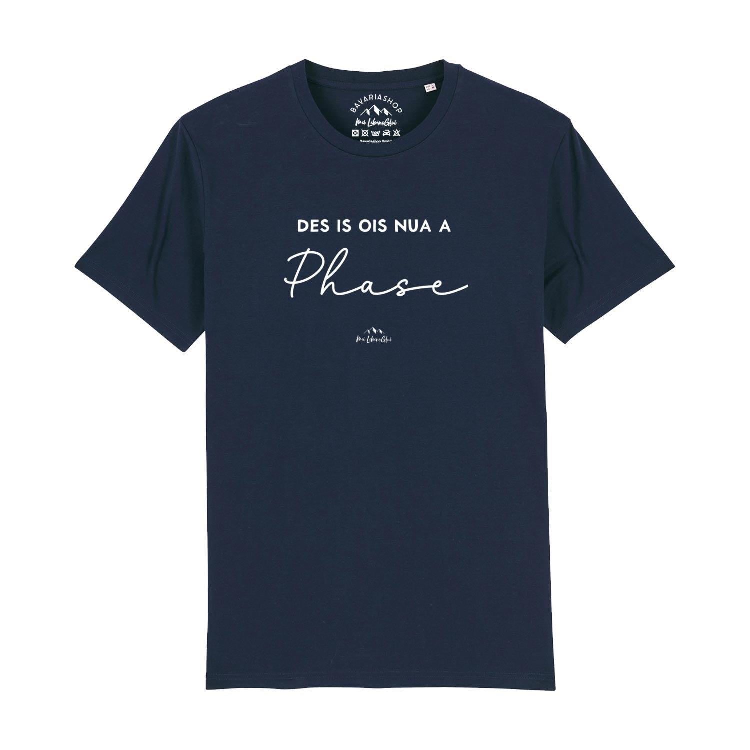 Herren T-Shirt "Des is ois nua a Phase" - bavariashop - mei LebensGfui