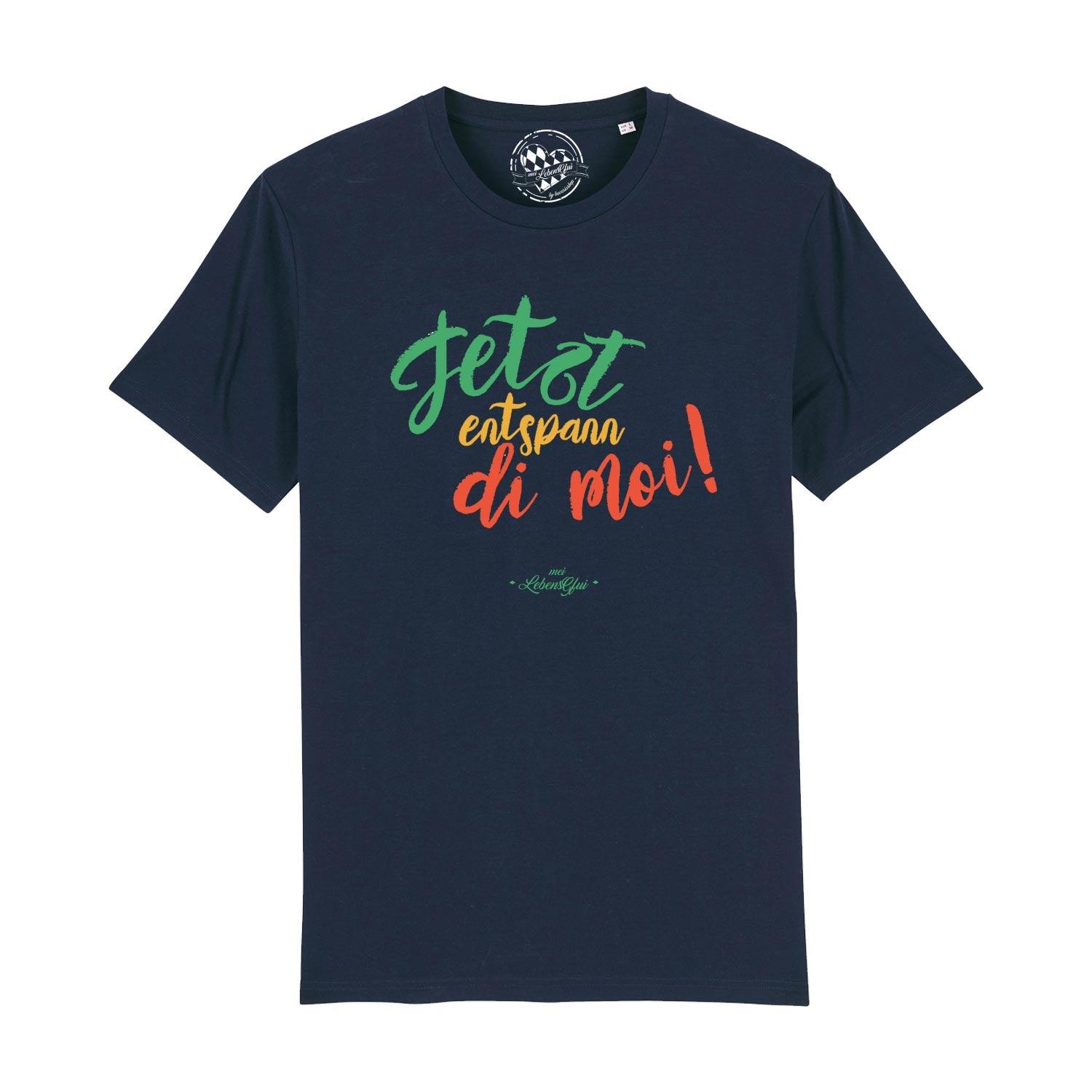 Herren T-Shirt mit Aufdruck „Entspann di moi...“, Rundhals, aus 100 % Bio-Baumwolle, bayerisches Mundart-Gwand.