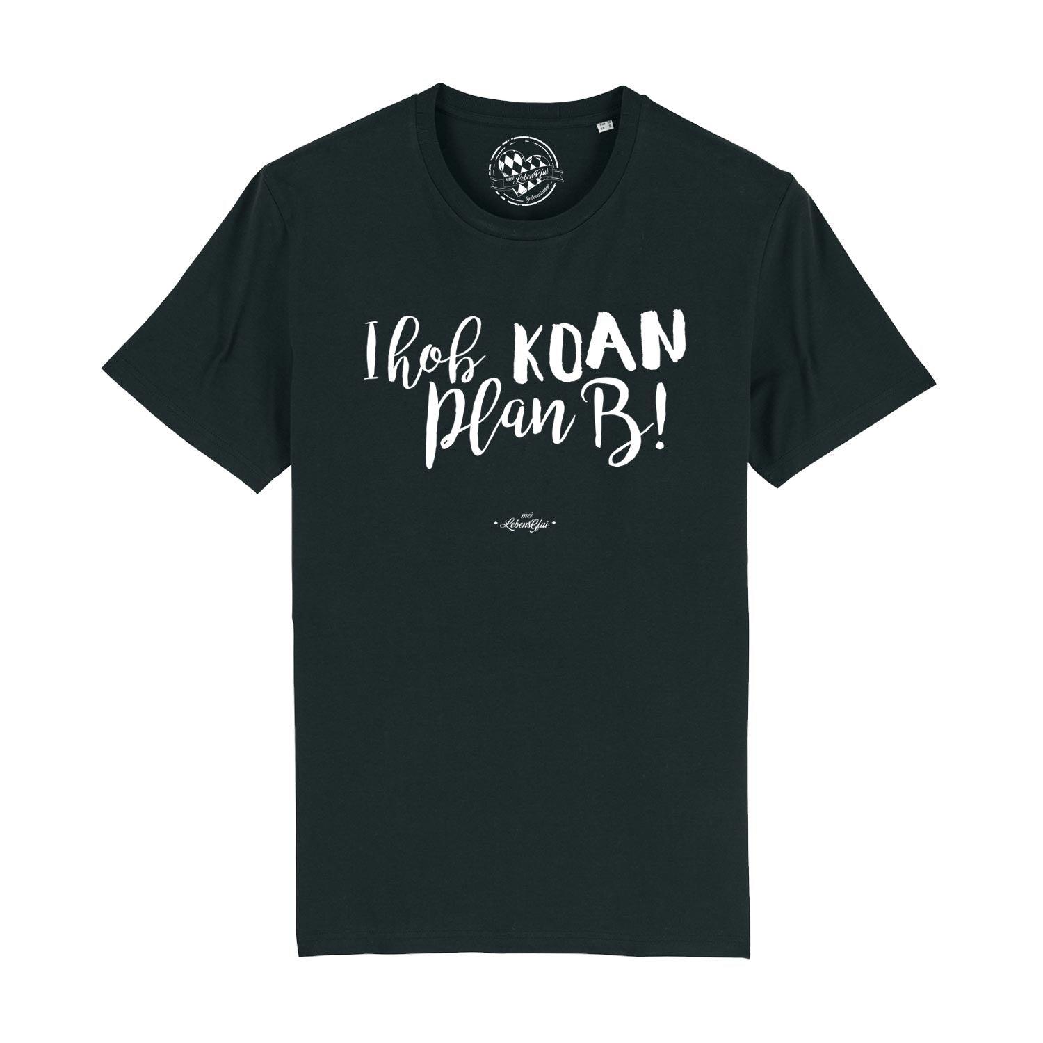 Herren T-Shirt mit „Koan Plan B...“-Schriftzug, bayerisches Motiv, aus 100 % Bio-Baumwolle, hochwertiger Druck.