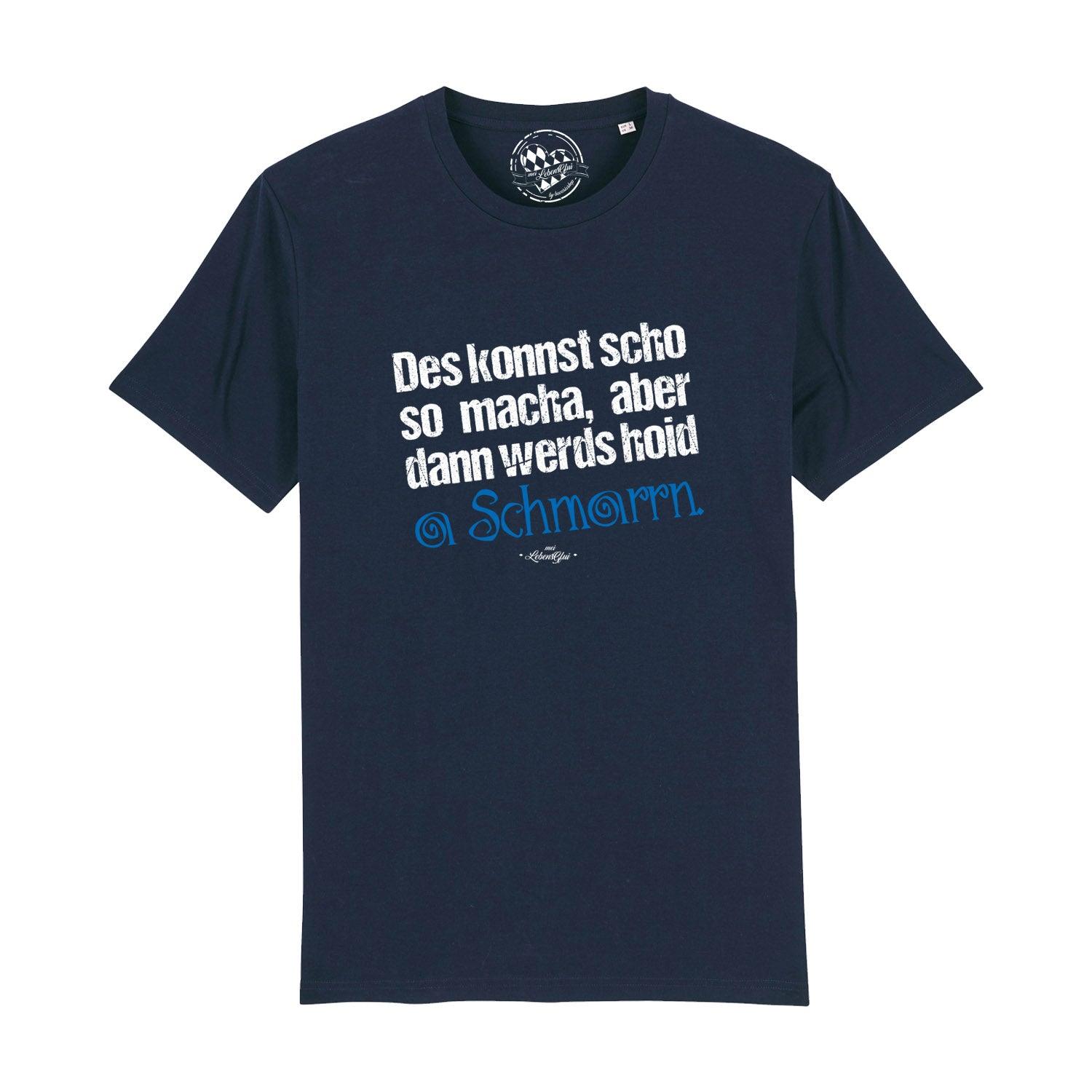 Schwarzes Herren-T-Shirt mit weißem Aufdruck "Konnst scho so macha", Rundhals, aus 100 % Bio-Baumwolle.