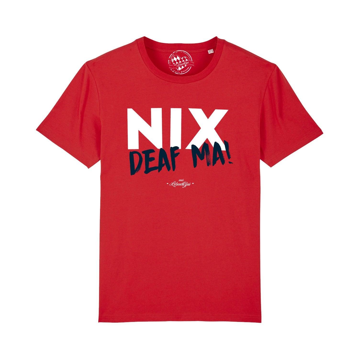 Schwarzes Herren-T-Shirt mit weißem Frontprint „Nix deaf ma“, gerade Form, aus 100 % Bio-Baumwolle.