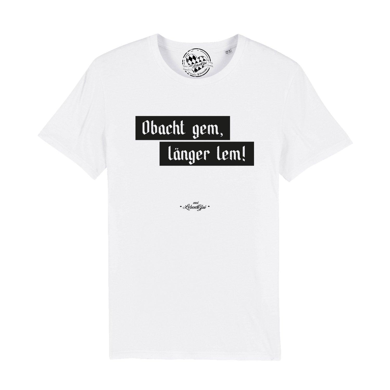 Herren T-Shirt mit großem „Obacht gem...“-Schriftzug in bayerischer Mundart, aus 100 % Bio-Baumwolle.