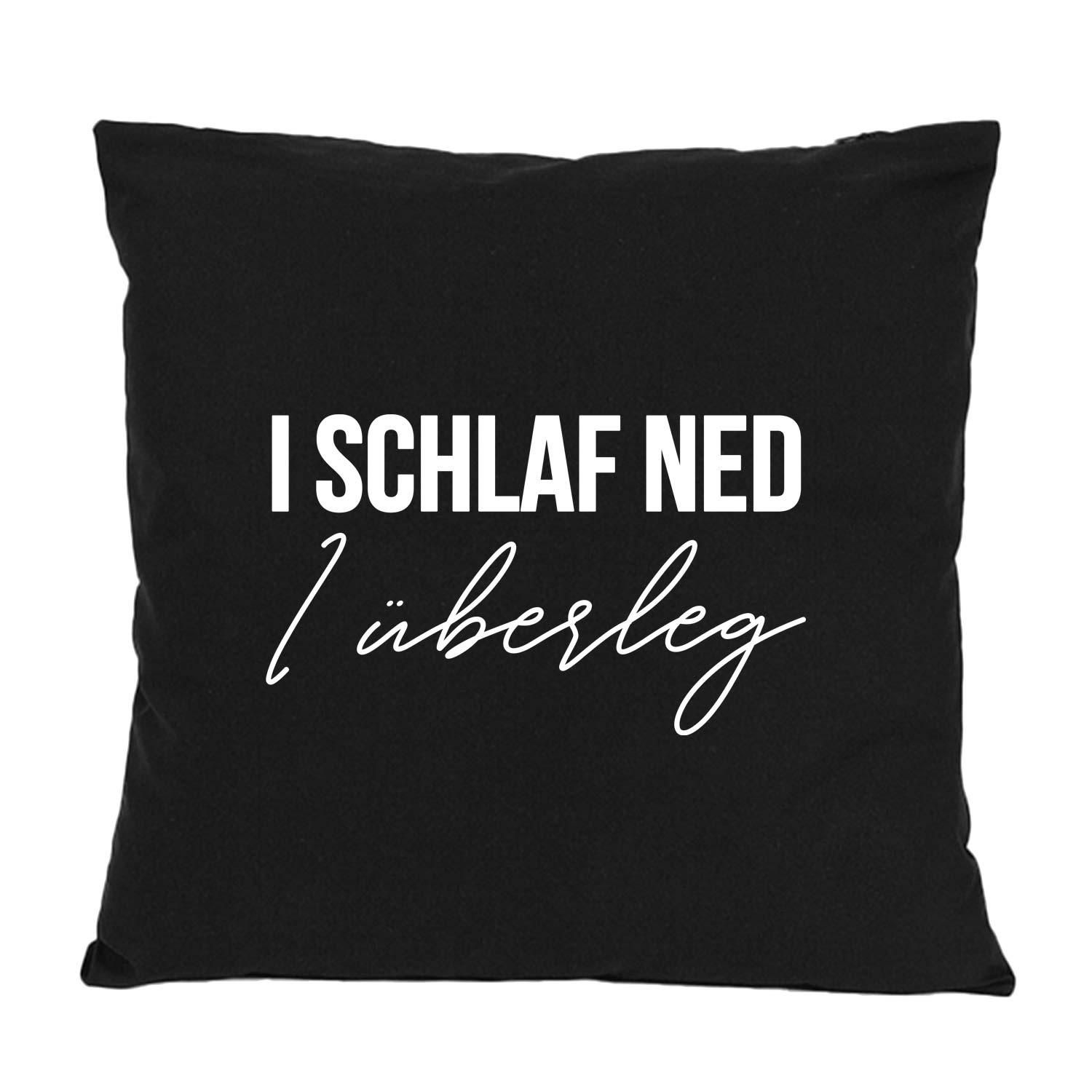 Quadratisches Dekokissen mit großem Schriftzug „I schlaf ned, I überleg“, aus 100 % Baumwolle, ca. 40 × 40 cm.