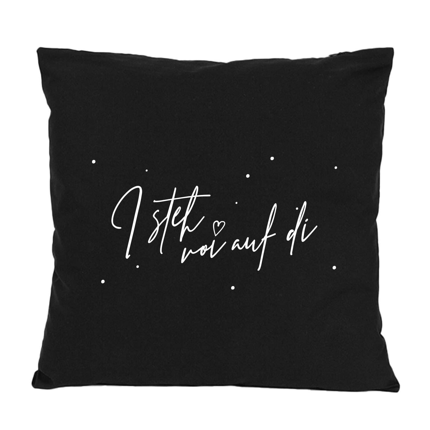 Quadratisches Dekokissen mit sichtbarem Schriftzug „I steh voi auf di", bedruckt auf Baumwollstoff, ca. 40 x 40 cm.