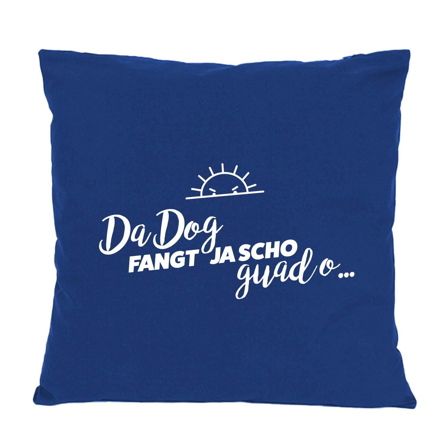 Dunkelblaues Kissen "Da Dog fangt ja scho guad o..." mit weißem Schriftzug und Sonne als Dekoration, quadratisch