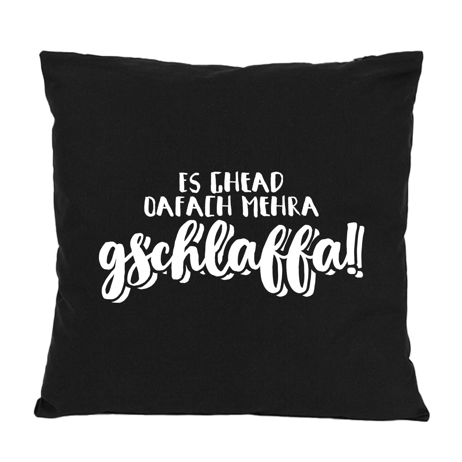 Quadratisches Dekokissen mit bayerischem Schriftzug „oafach mehra gschlaffa…“, aus Baumwolle, ca. 40 x 40 cm.