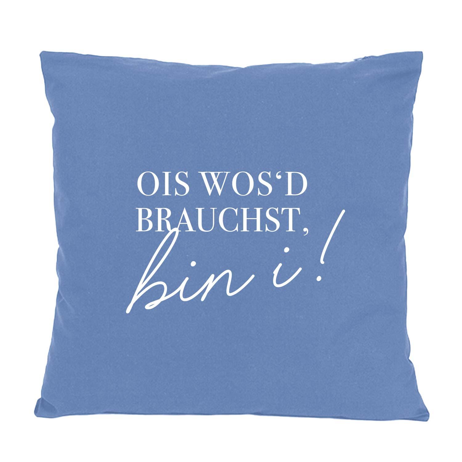 Quadratisches Dekokissen mit bayerischem Schriftzug „Ois wos’d brauchst, is a bissal Gfui“, aus 100 % Baumwolle, ca. 40 × 40 cm.