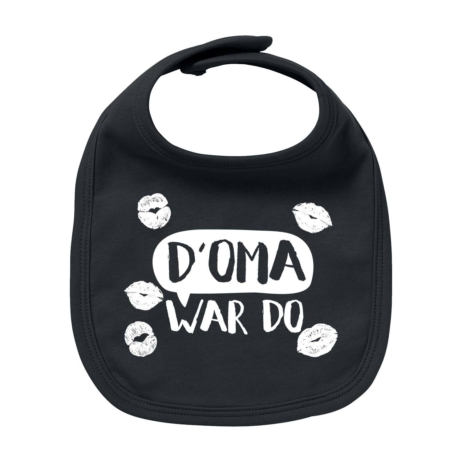 Lätzchen "D' Oma war do..." - bavariashop - mei LebensGfui