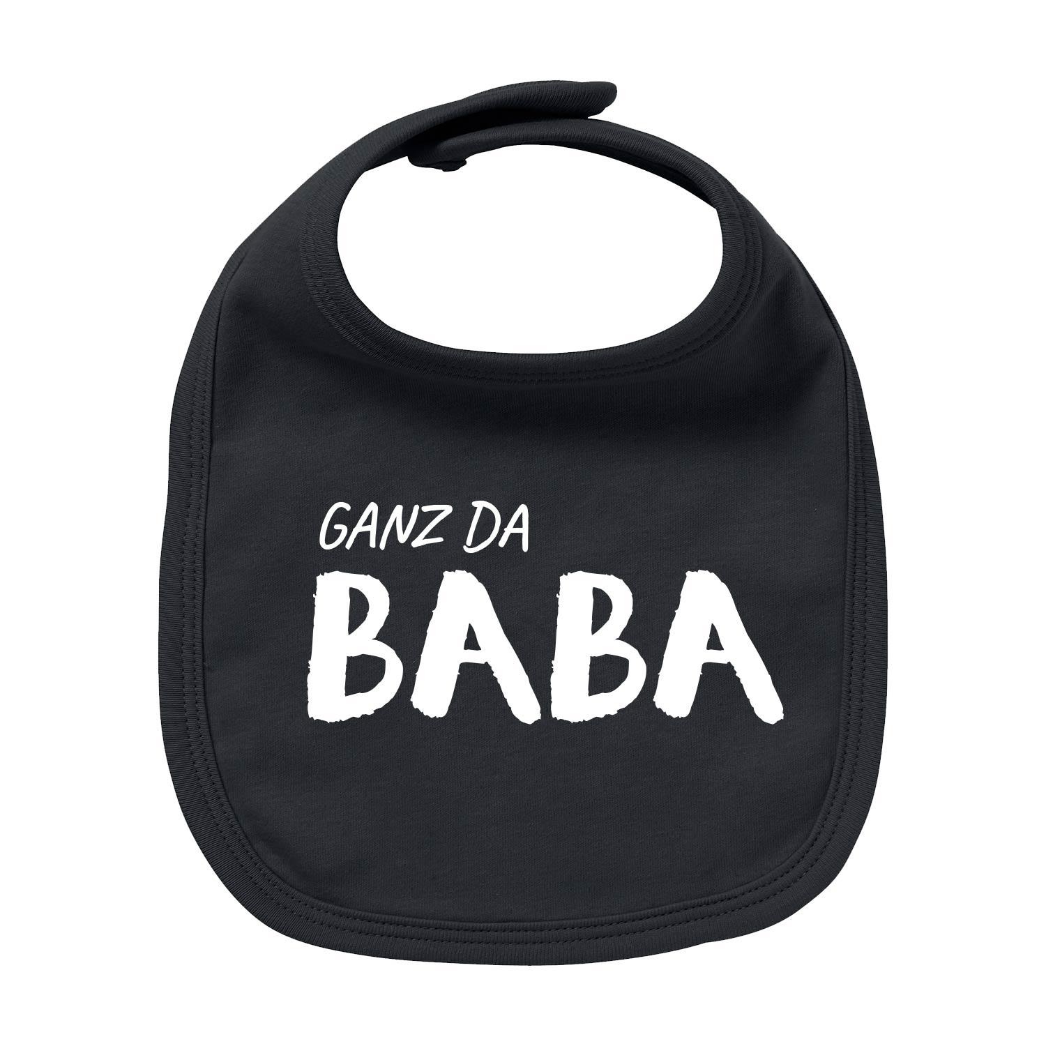 Lätzchen "Ganz da Baba!" - bavariashop - mei LebensGfui