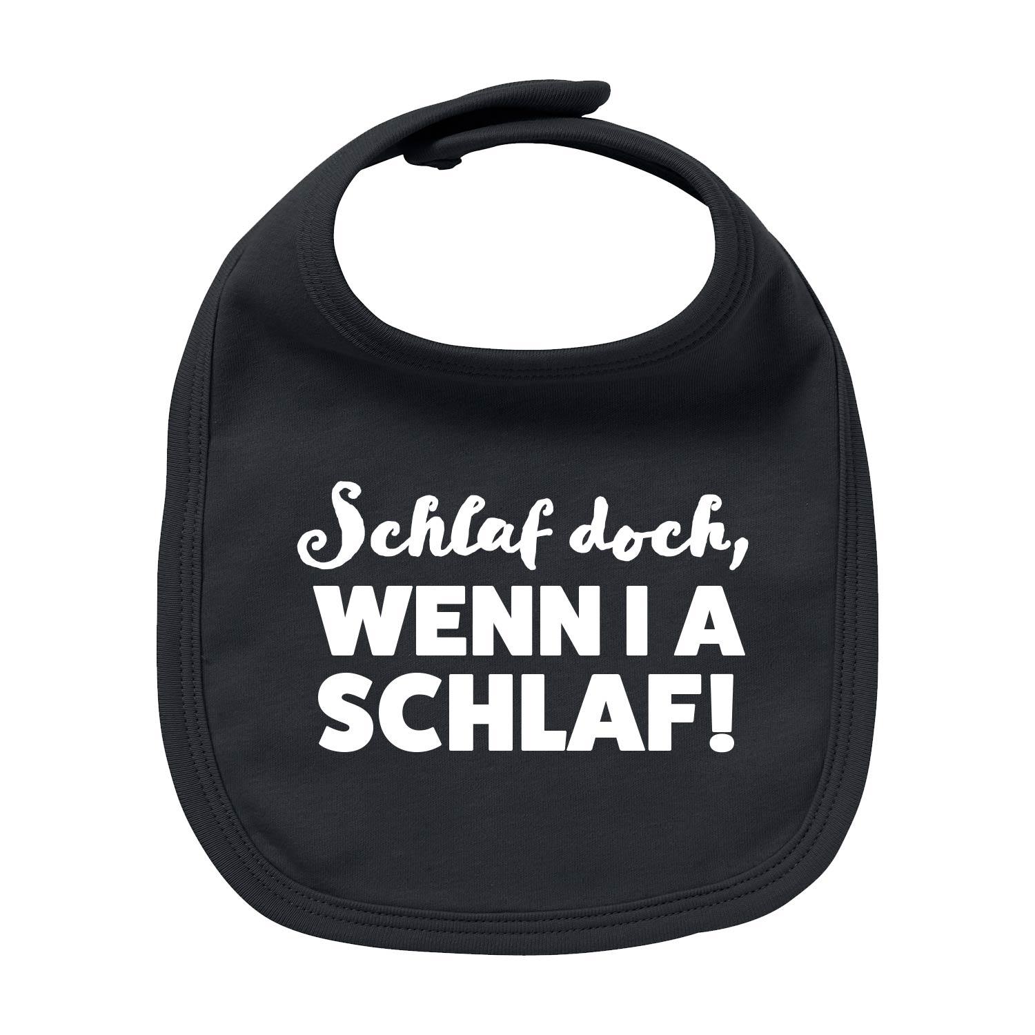 Hellblaues Baby-Lätzchen mit weißem Frontdruck „Schlaf, wenn i a schlaf!“, abgerundete Form, Bio-Baumwolle.